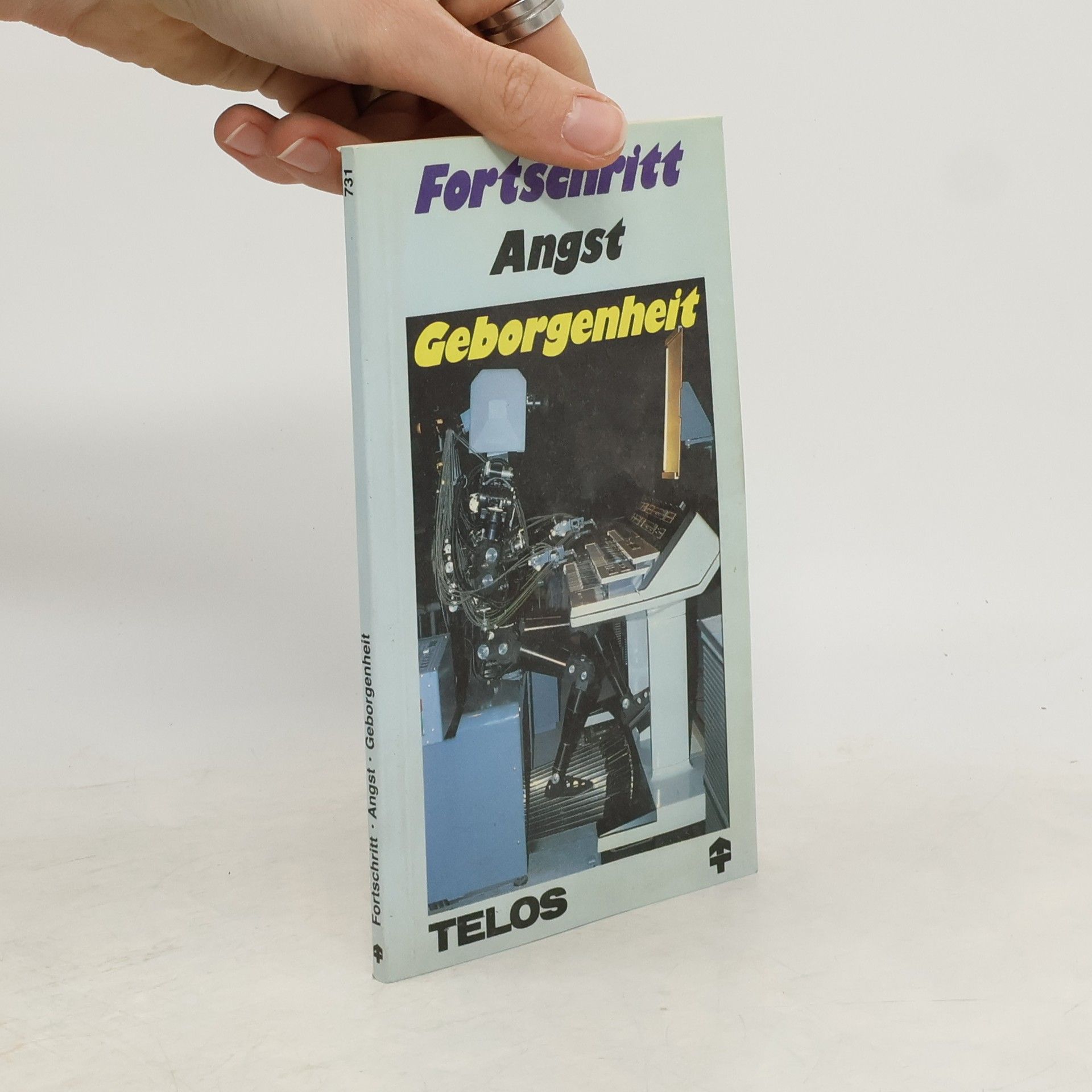 Fortschritt - Angst, Geborgenheit