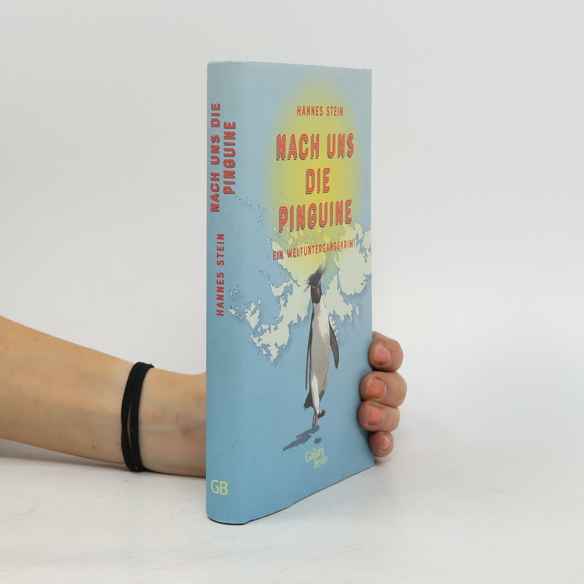 Hannes Stein Nach uns die Pinguine