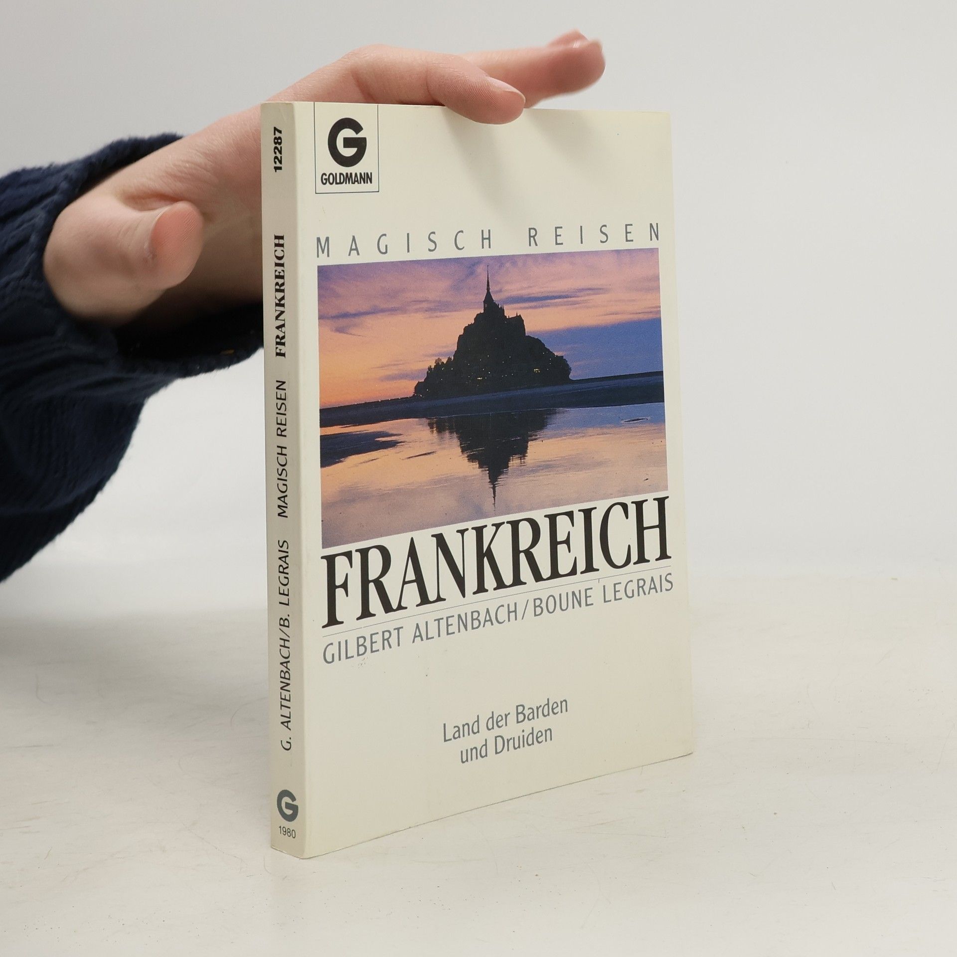 Magisch Reisen: Frankreich