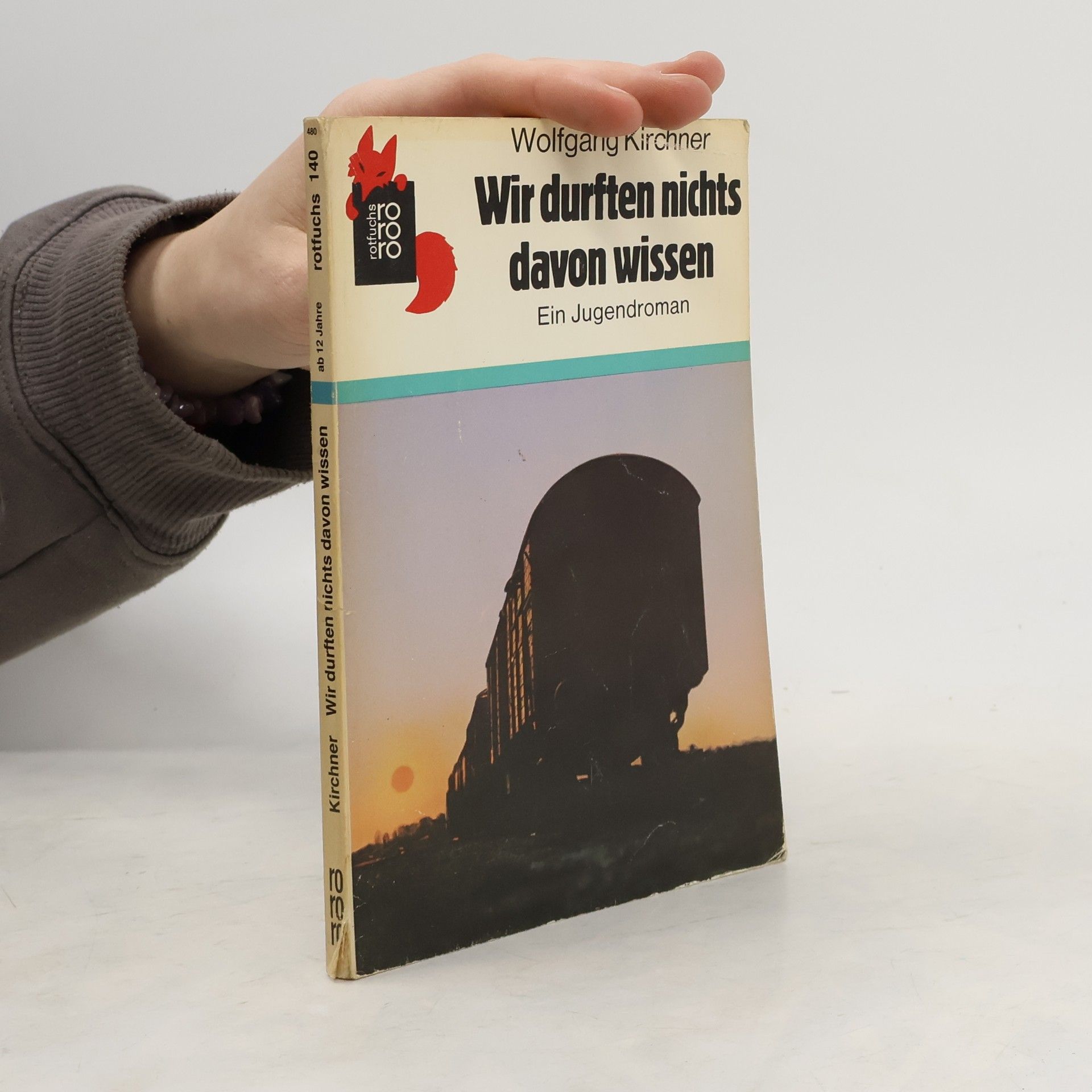 Wir durften nichts davon wissen