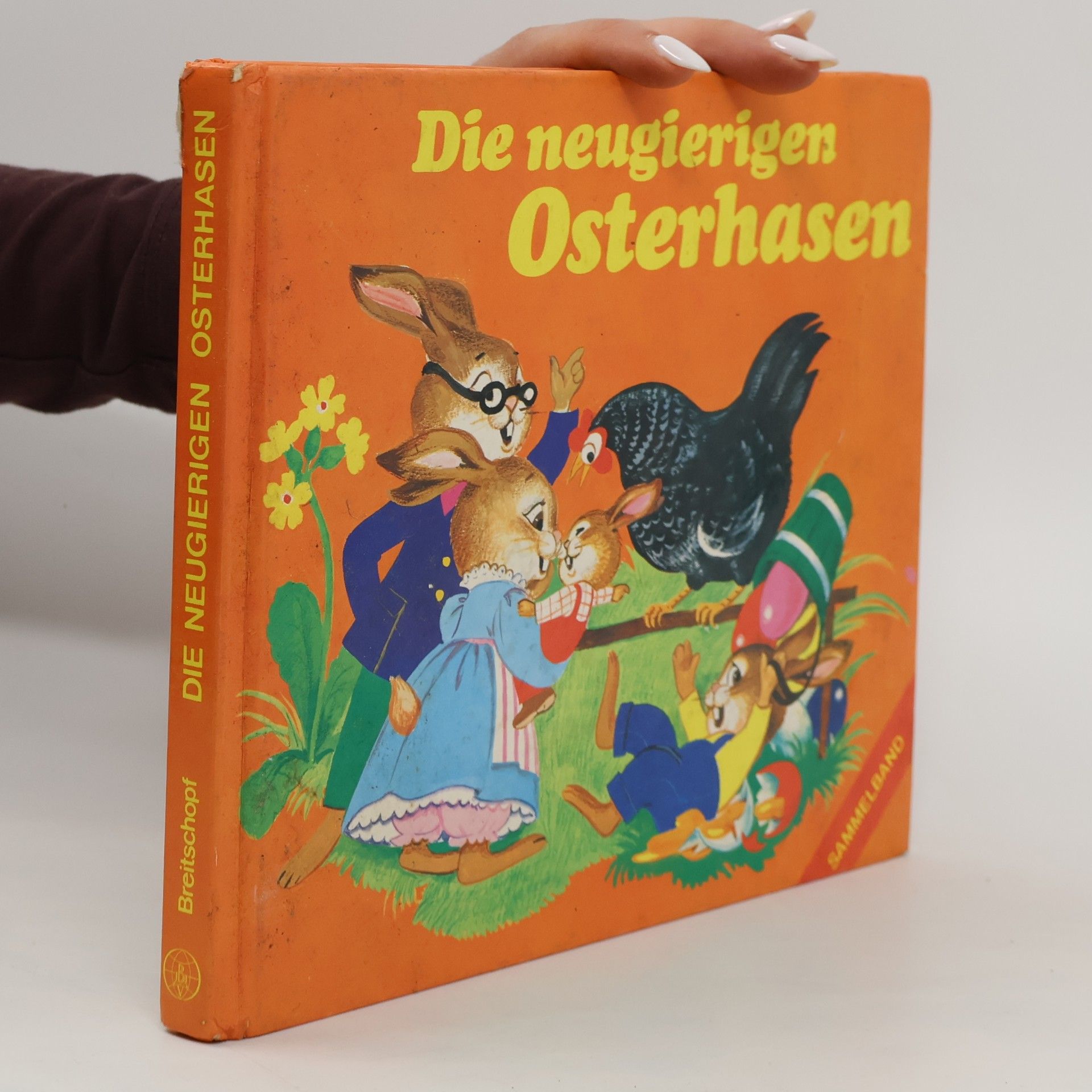 Autorenkollektiv Die neugierigen Osterhasen