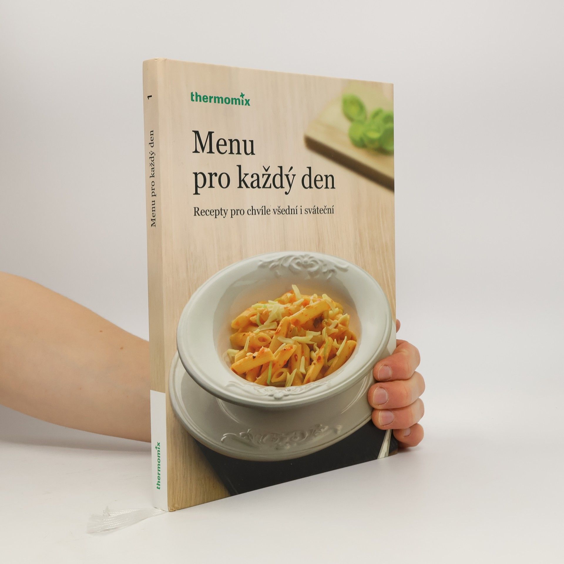 Kolektív autorov Menu pro každý den. Recepty pro chvíle všední i sváteční