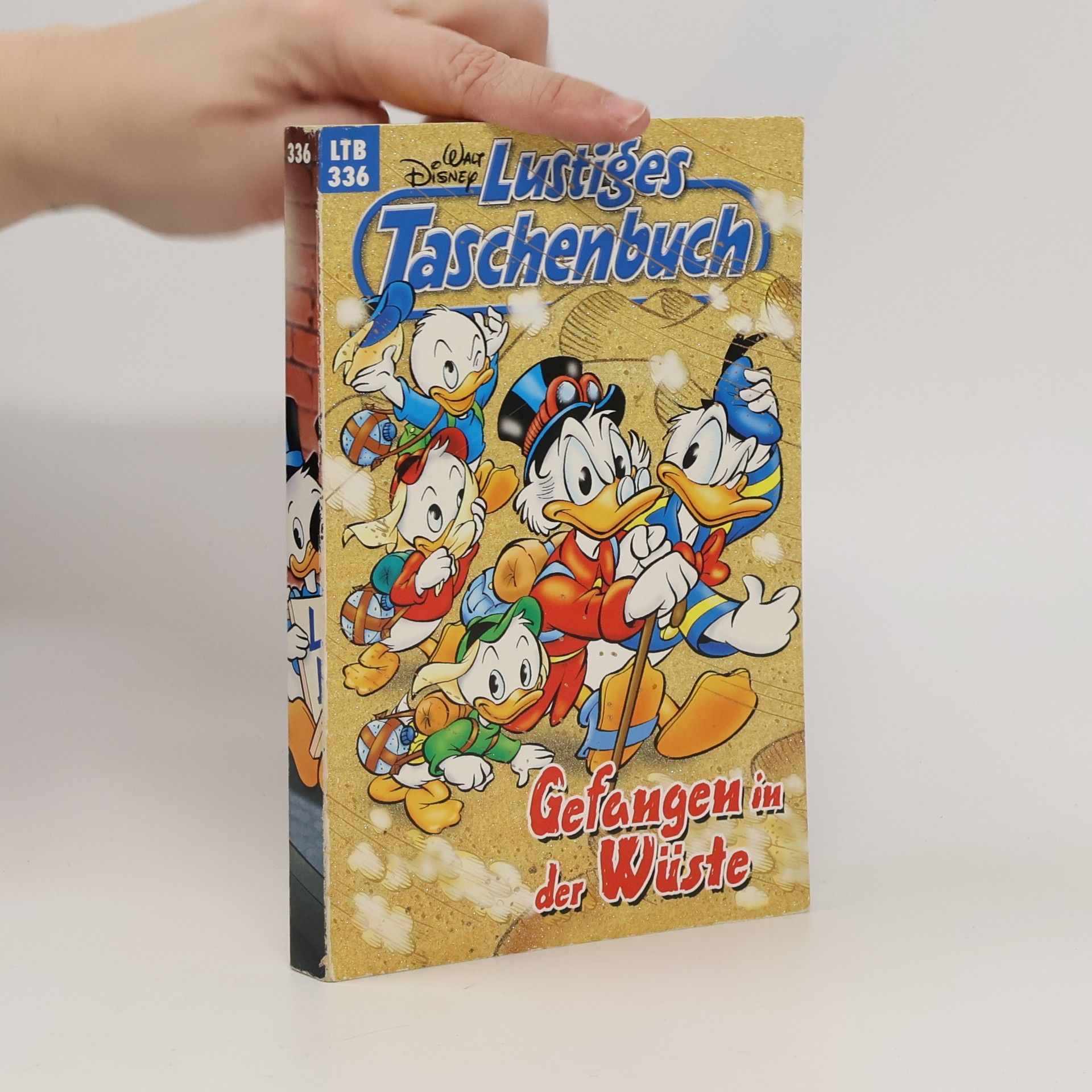 Walt Disney Lustiges Taschenbuch 336. Gefangen in der Wüste