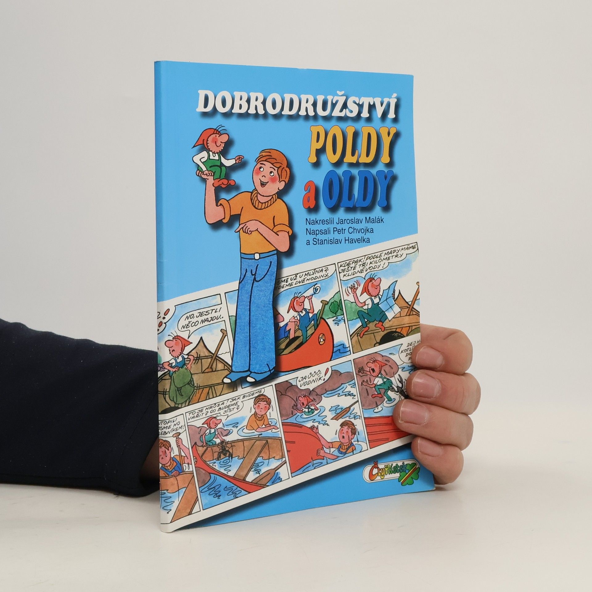 Petr Chvojka Dobrodružství Poldy a Oldy