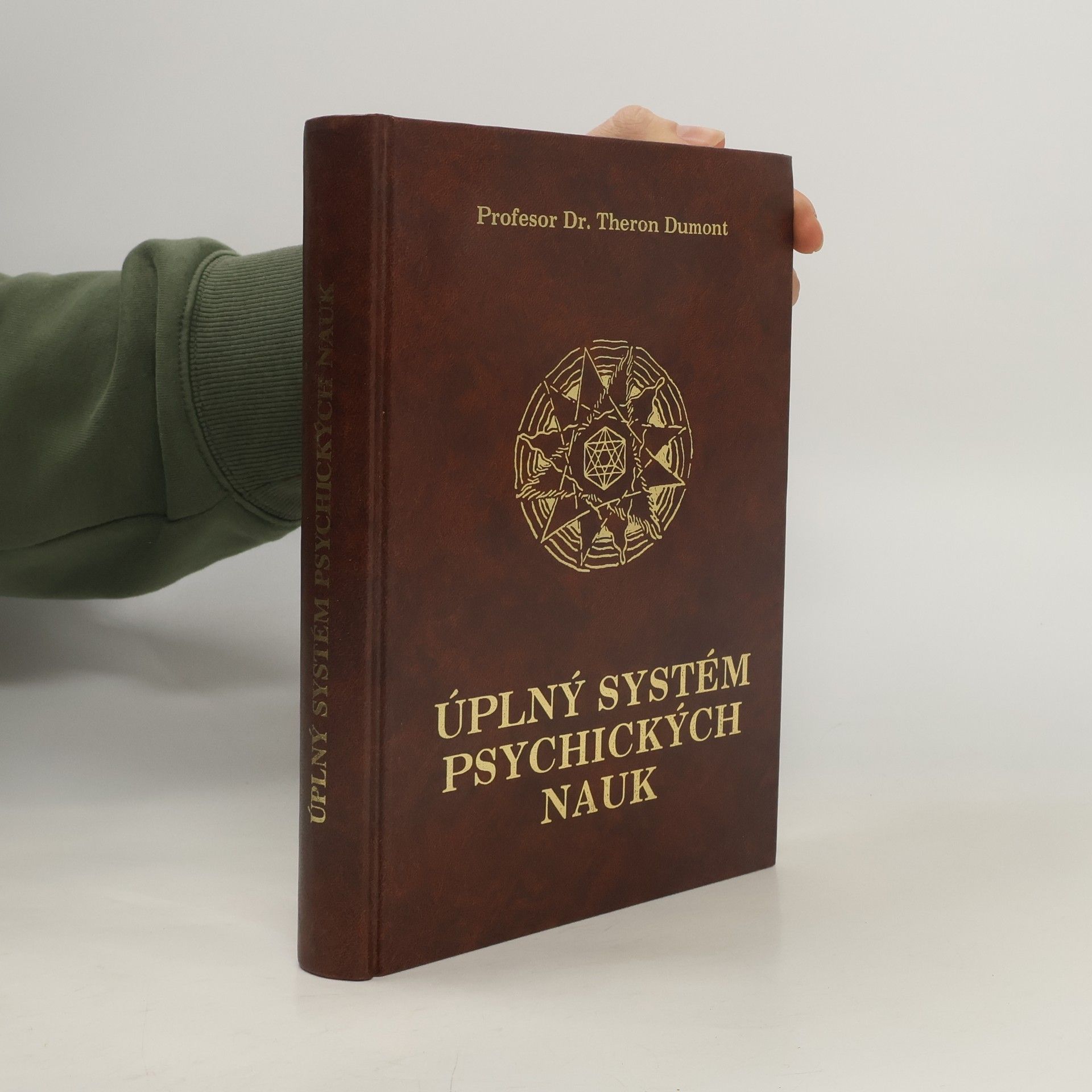 William Walker Atkinson Úplný systém psychických nauk