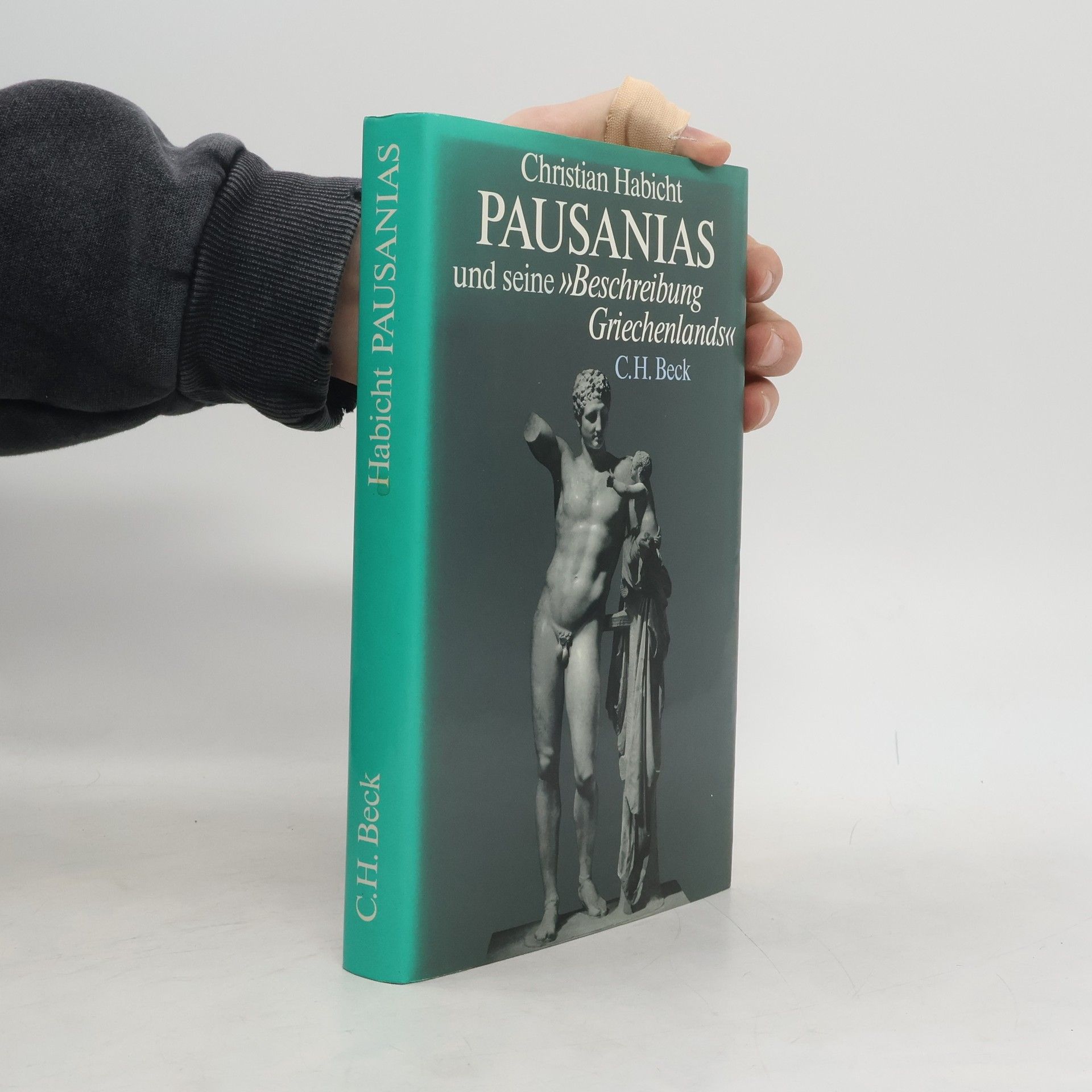 Christian Habicht Pausanias und seine "Beschreibung Griechenlands"