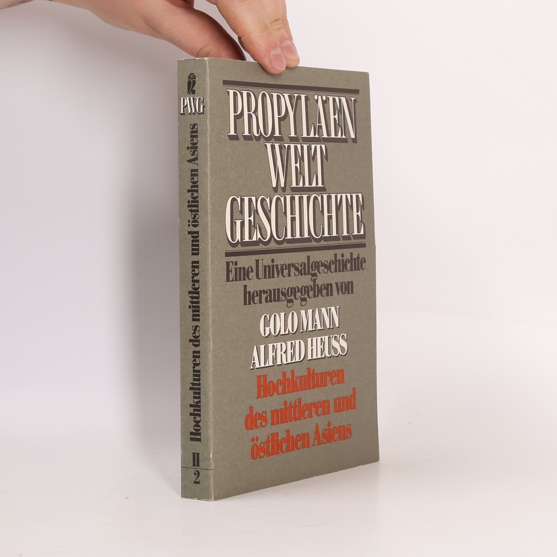 Golo Mann Propyläen-Weltgeschichte - 7.1: Von der Reformation zur Revolution