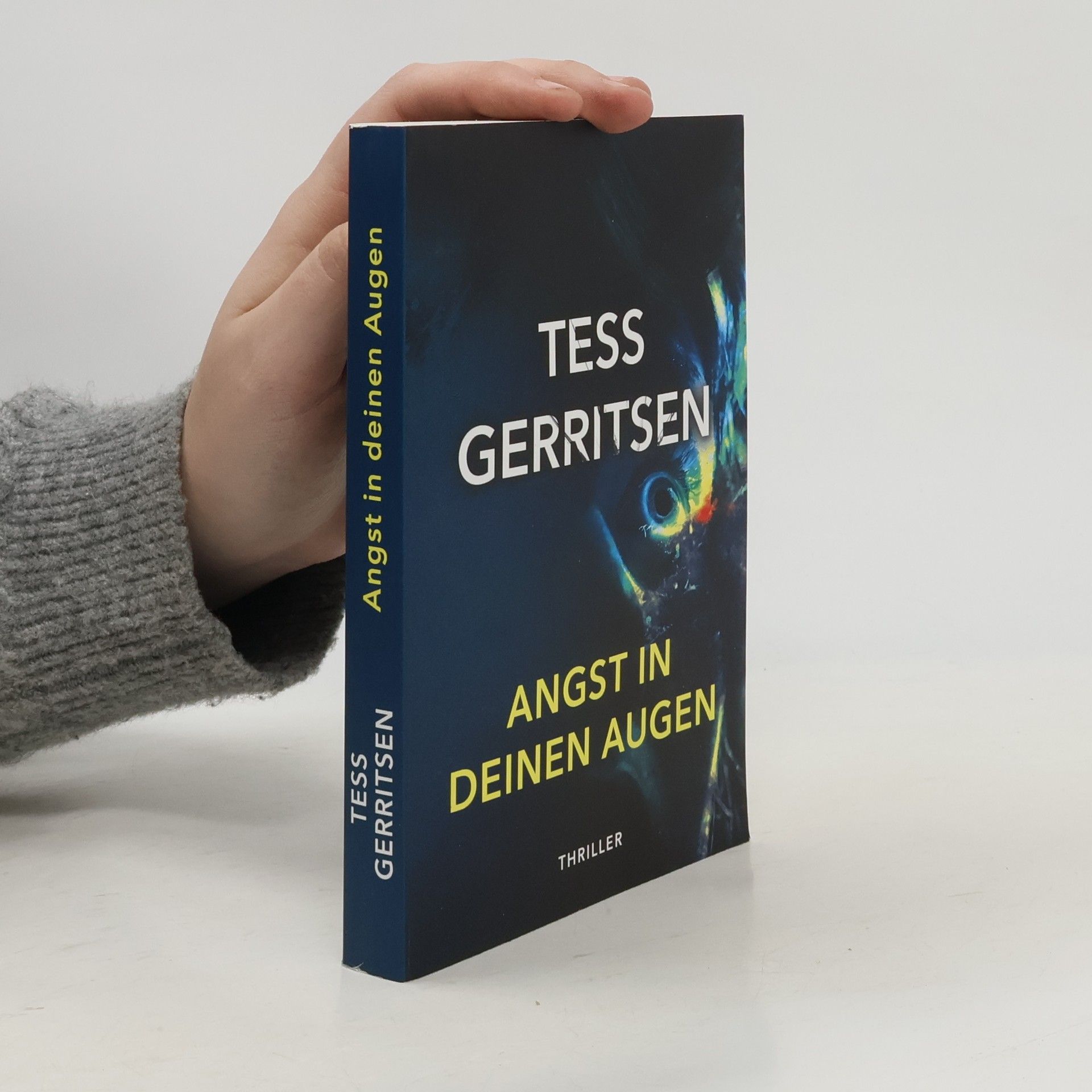 Tess Gerritsen Angst in deinen Augen