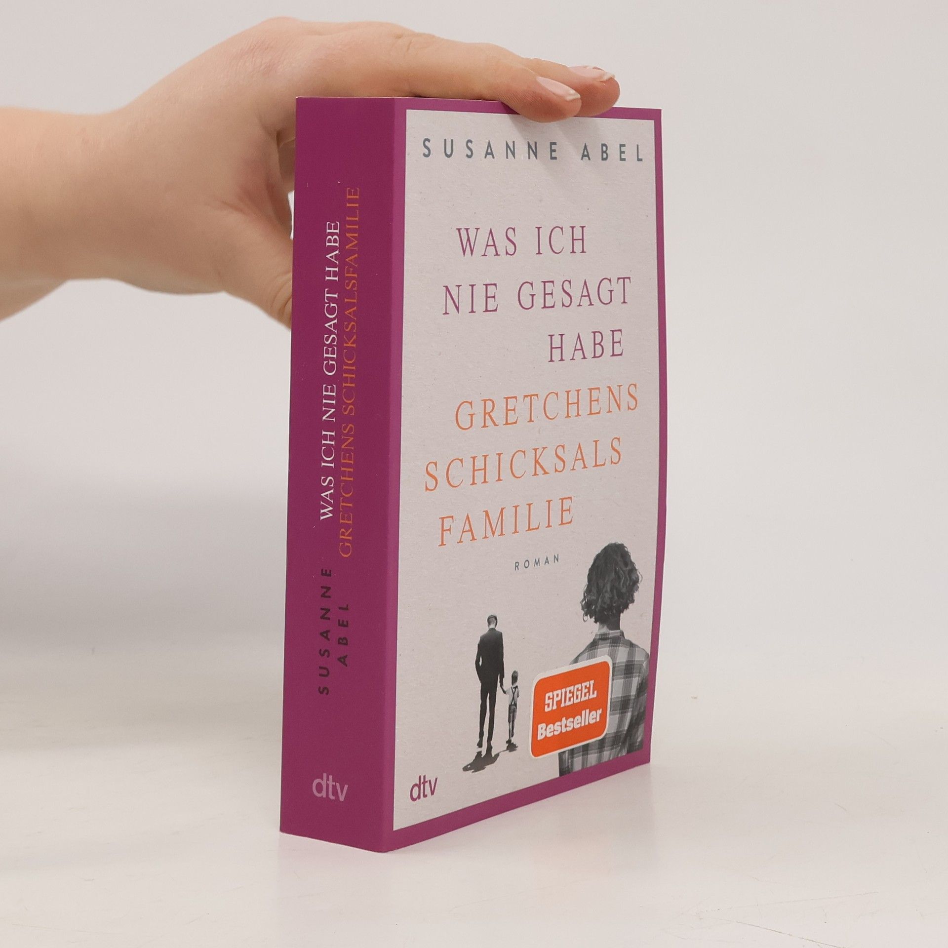 Susanne Abel Was ich nie gesagt habe