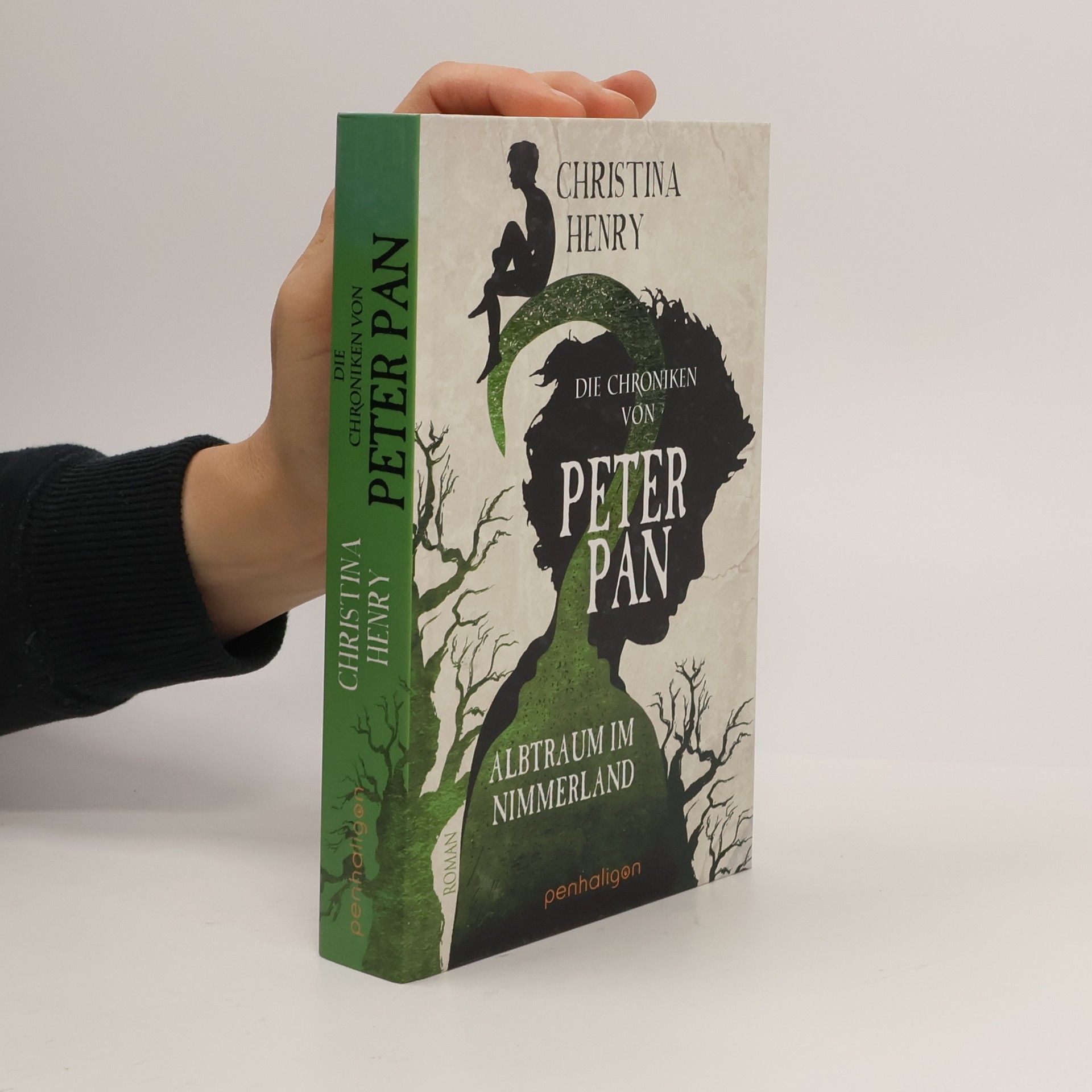 Christina Henry Die Chroniken von Peter Pan - Albtraum im Nimmerland