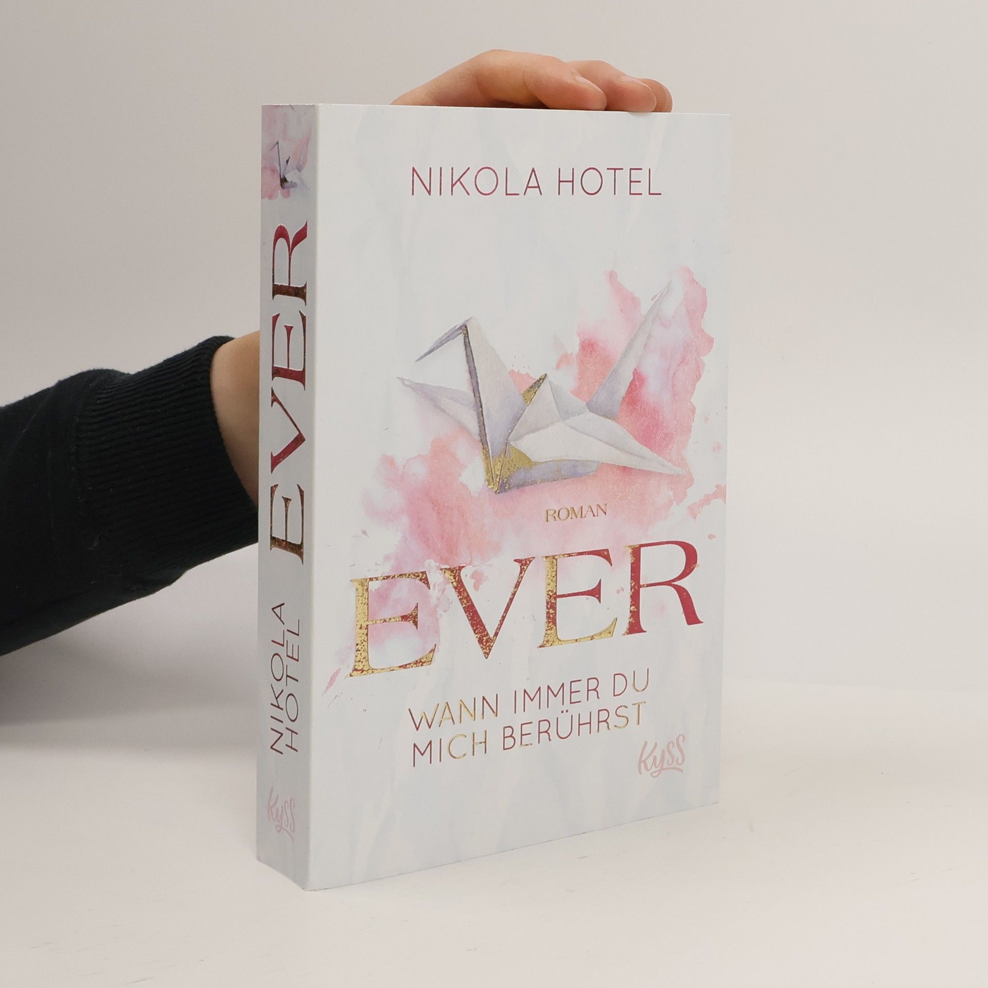 Nikola Hotel Ever. Wann immer du mich berührst