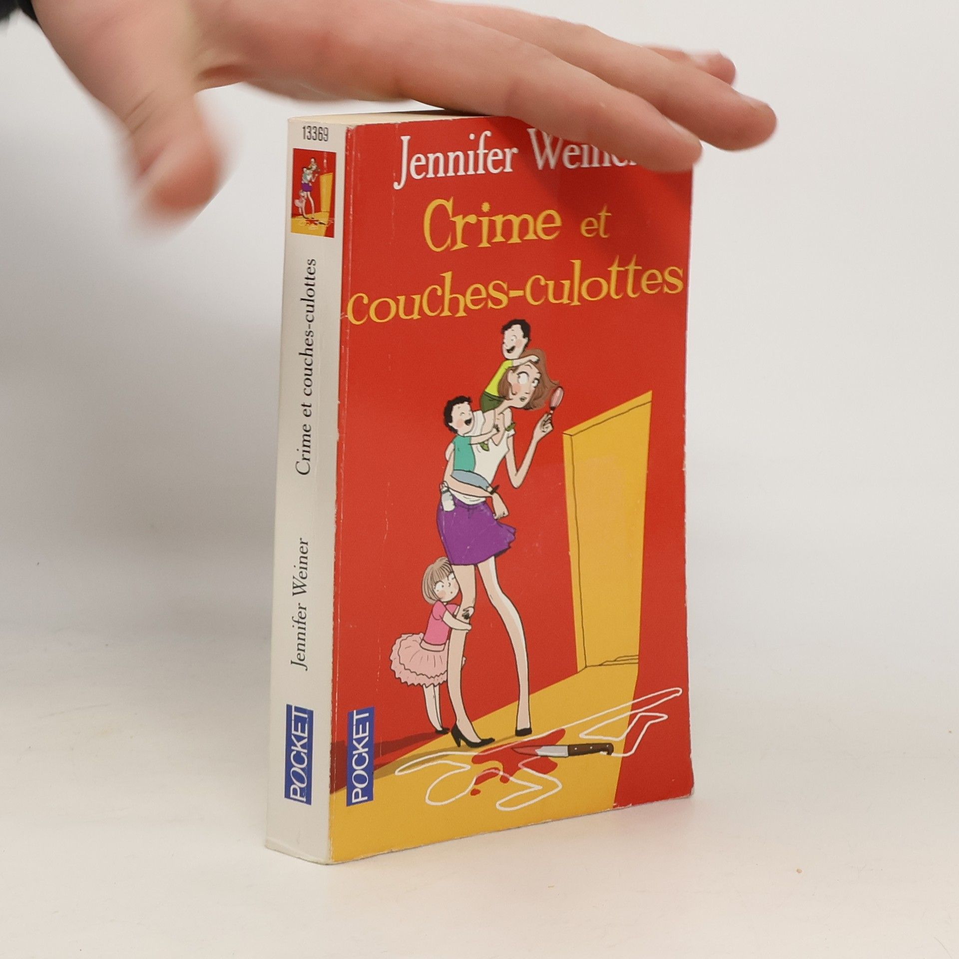 Jennifer Weiner Crime Et Couches-culottes