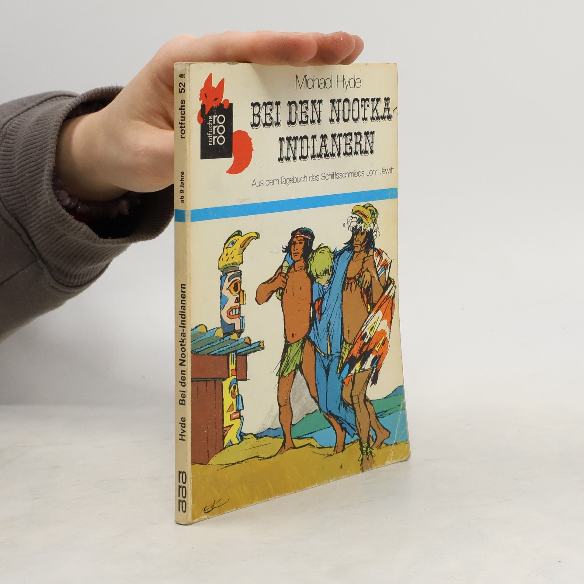 Michael J. Hyde Bei den Nootka-Indianern