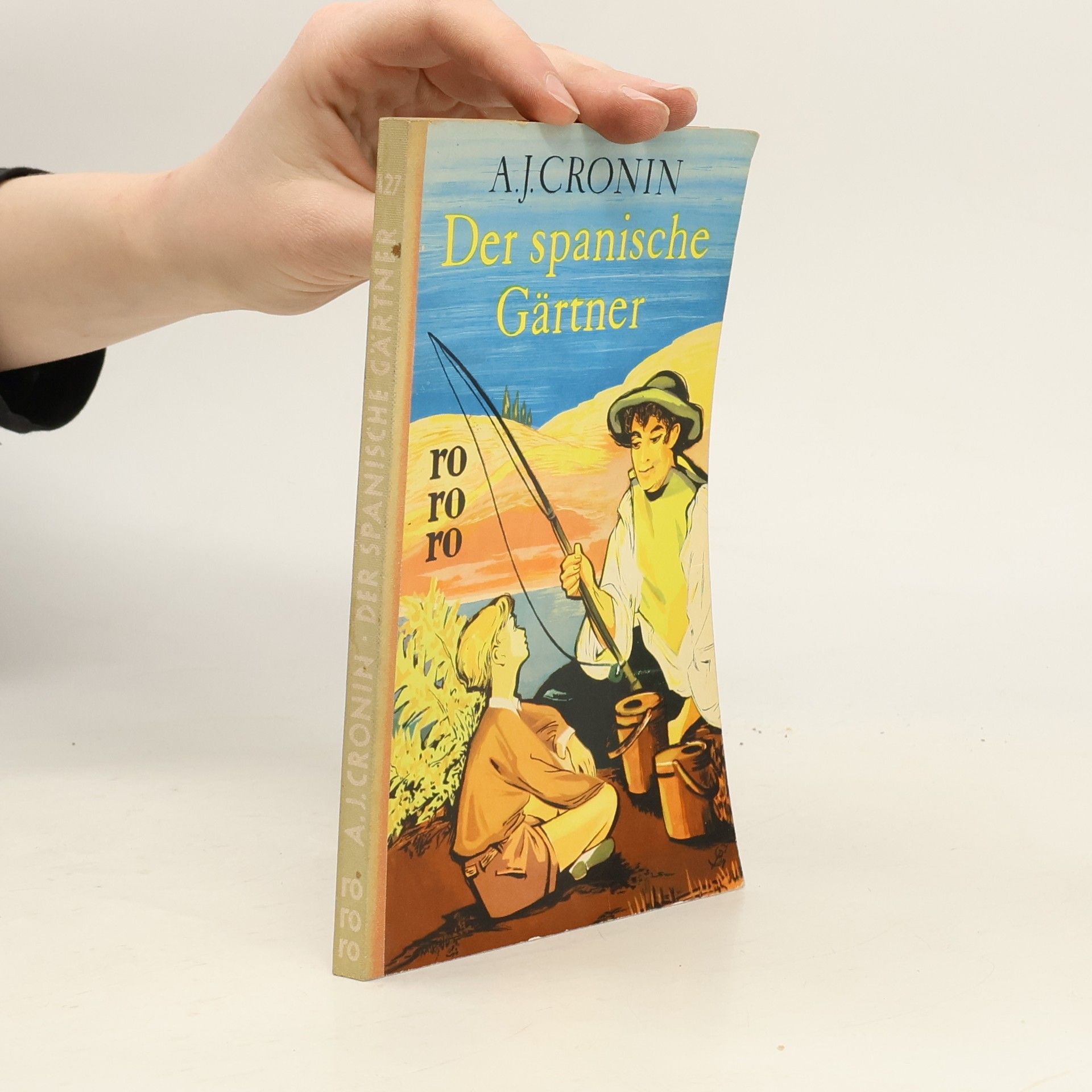 Archibald Joseph Cronin Der spanische Gärtner