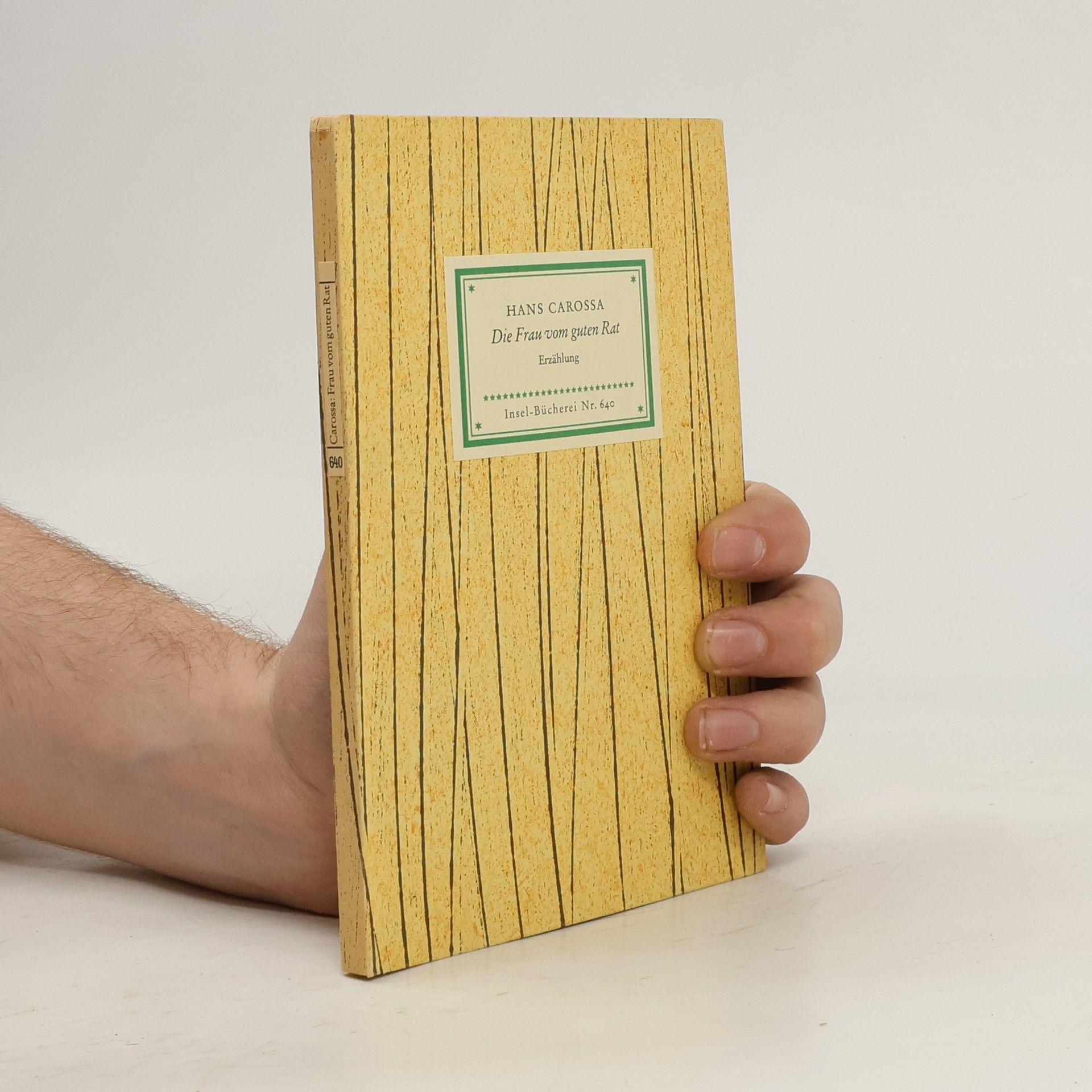 Hans Carossa Die Frau vom guten Rat