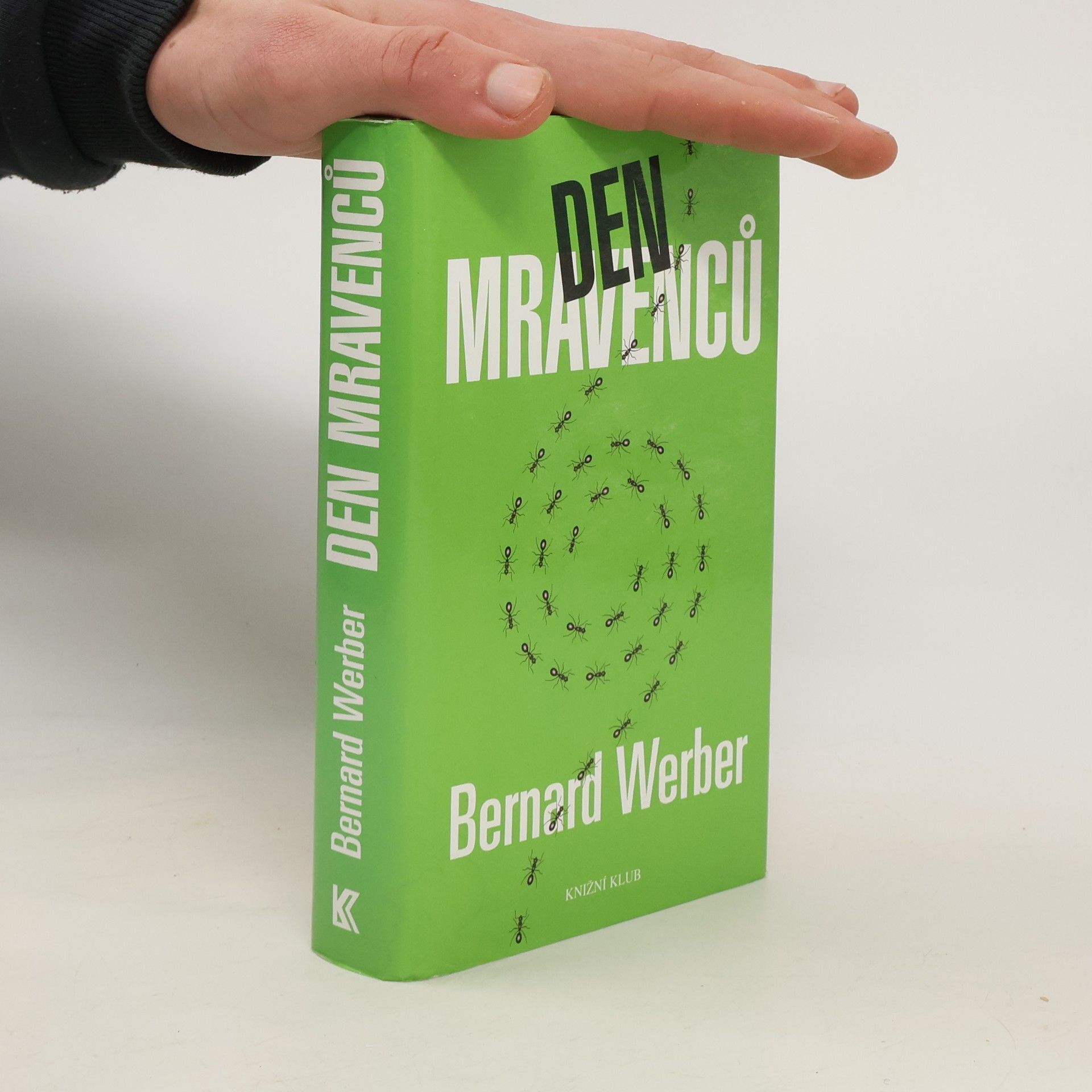 Bernard Werber Den mravenců