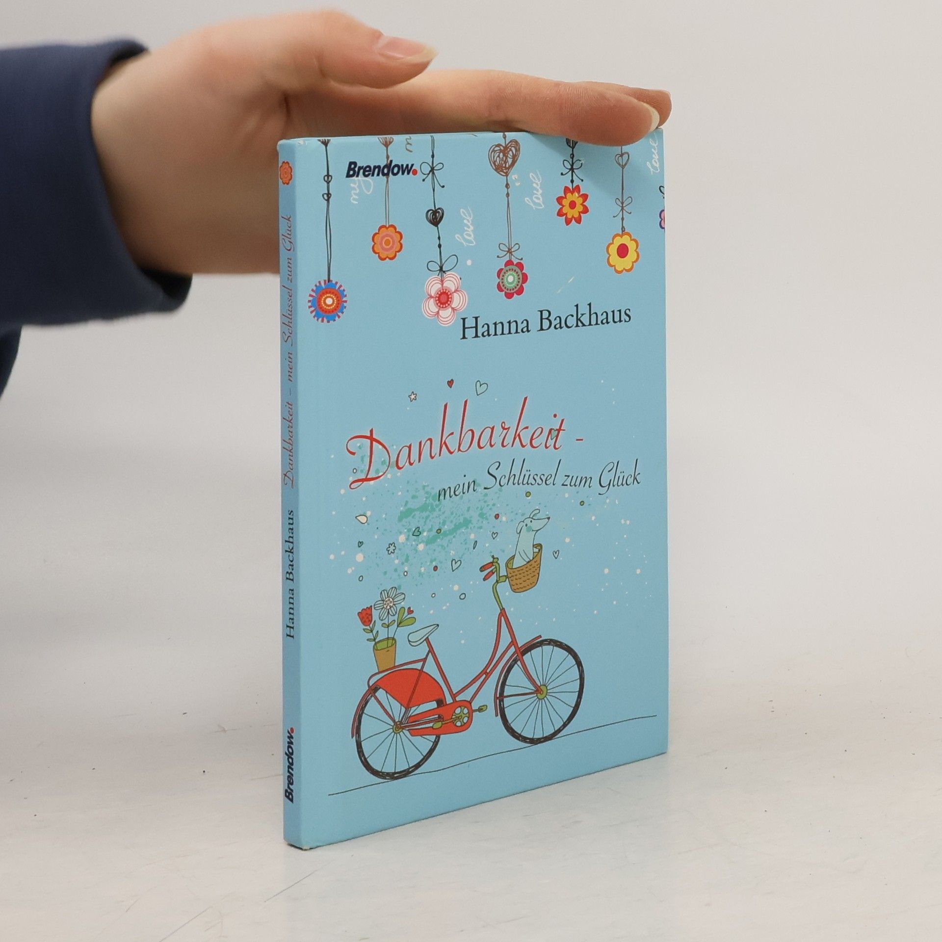 Dankbarkeit - mein Schlüssel zum Glück