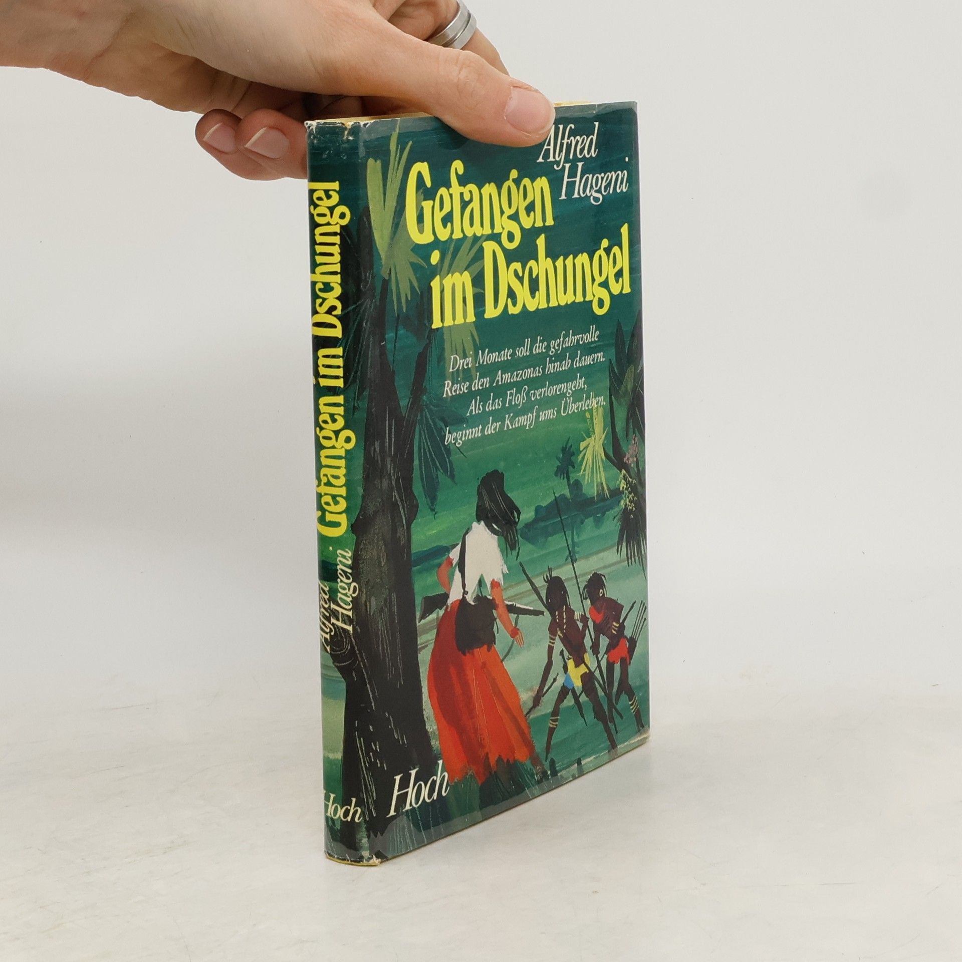 Alfred Hageni Gefangen im Dschungel