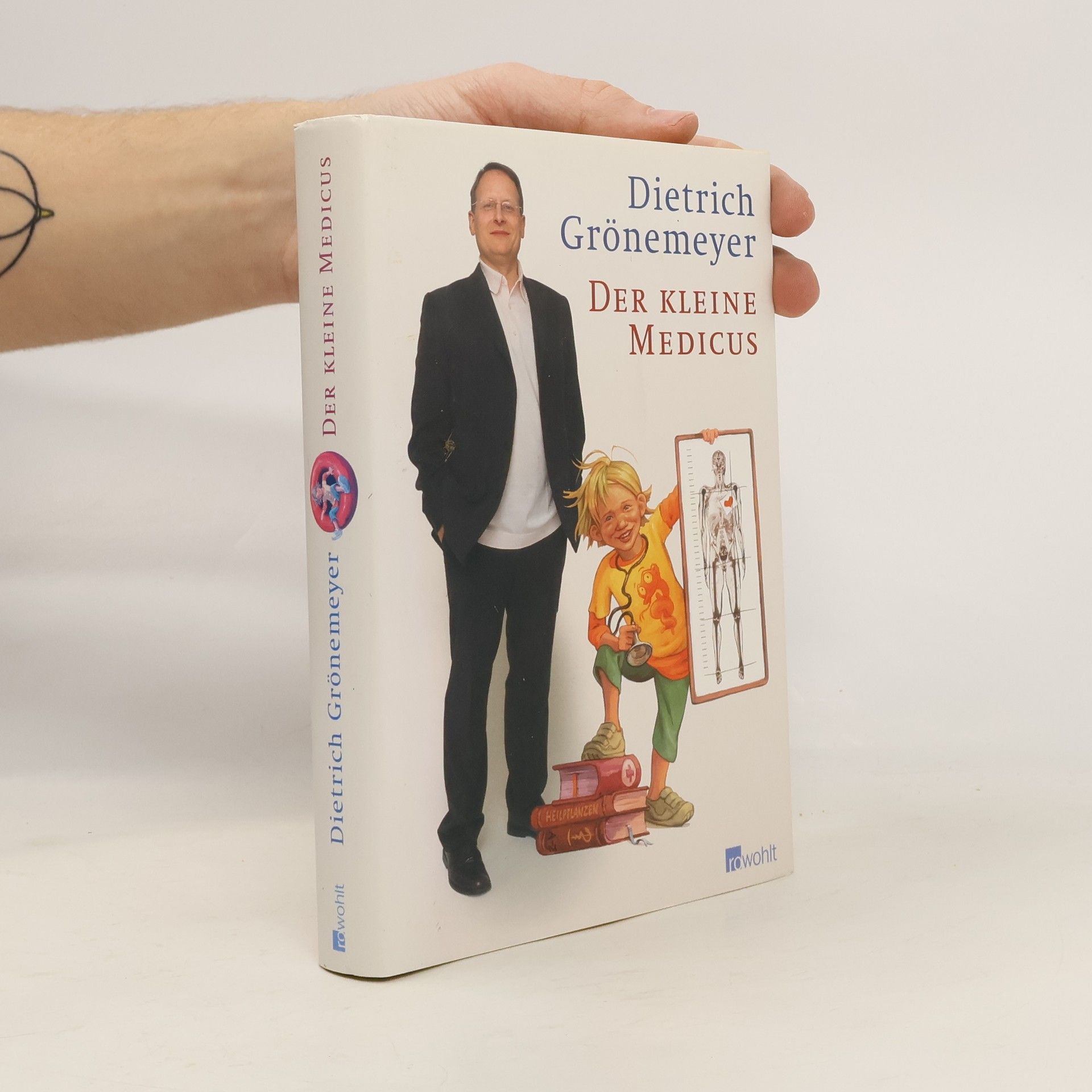 Dietrich Grönemeyer Der kleine Medicus