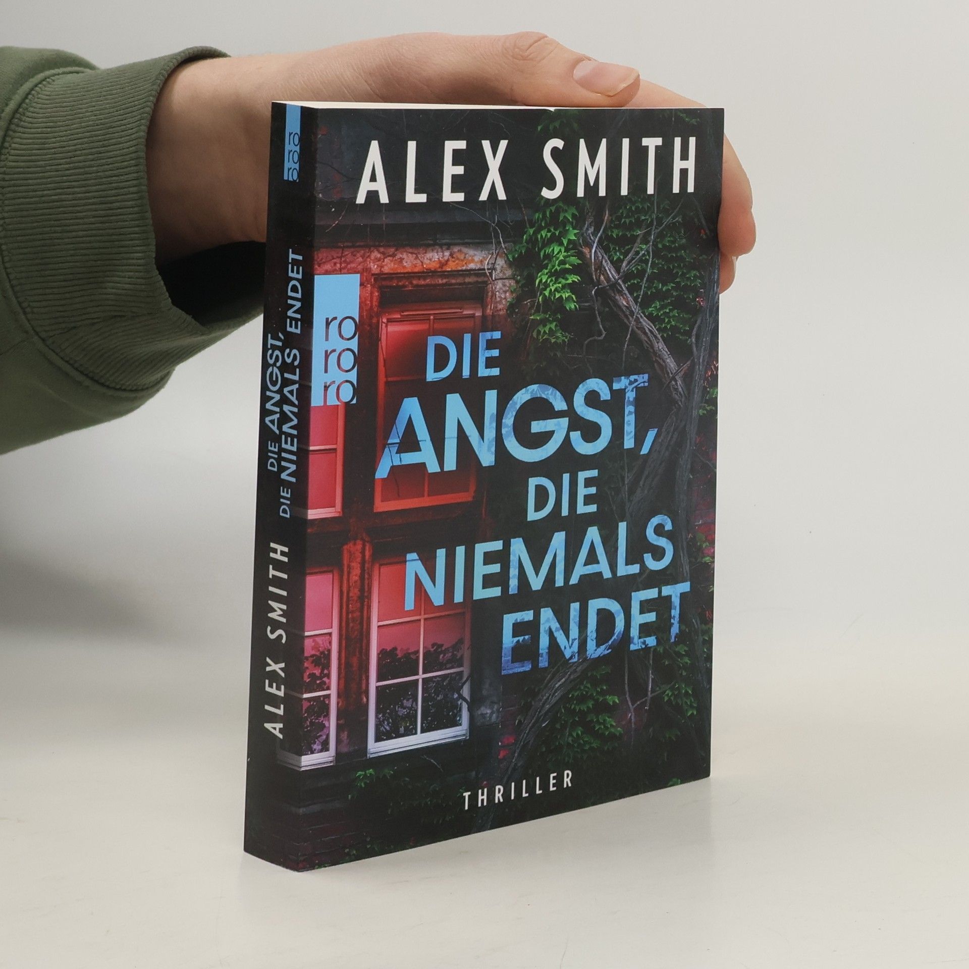Alex Smith Detective Robert Kett - 3: Die Angst, die niemals endet