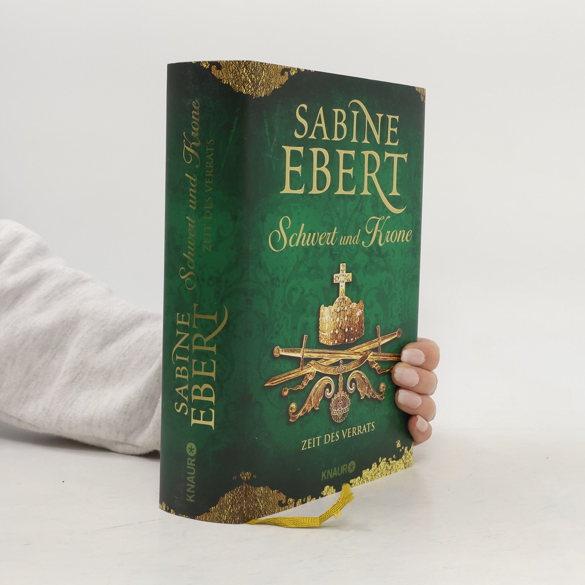 Sabine Ebert Schwert und Krone - Zeit des Verrats