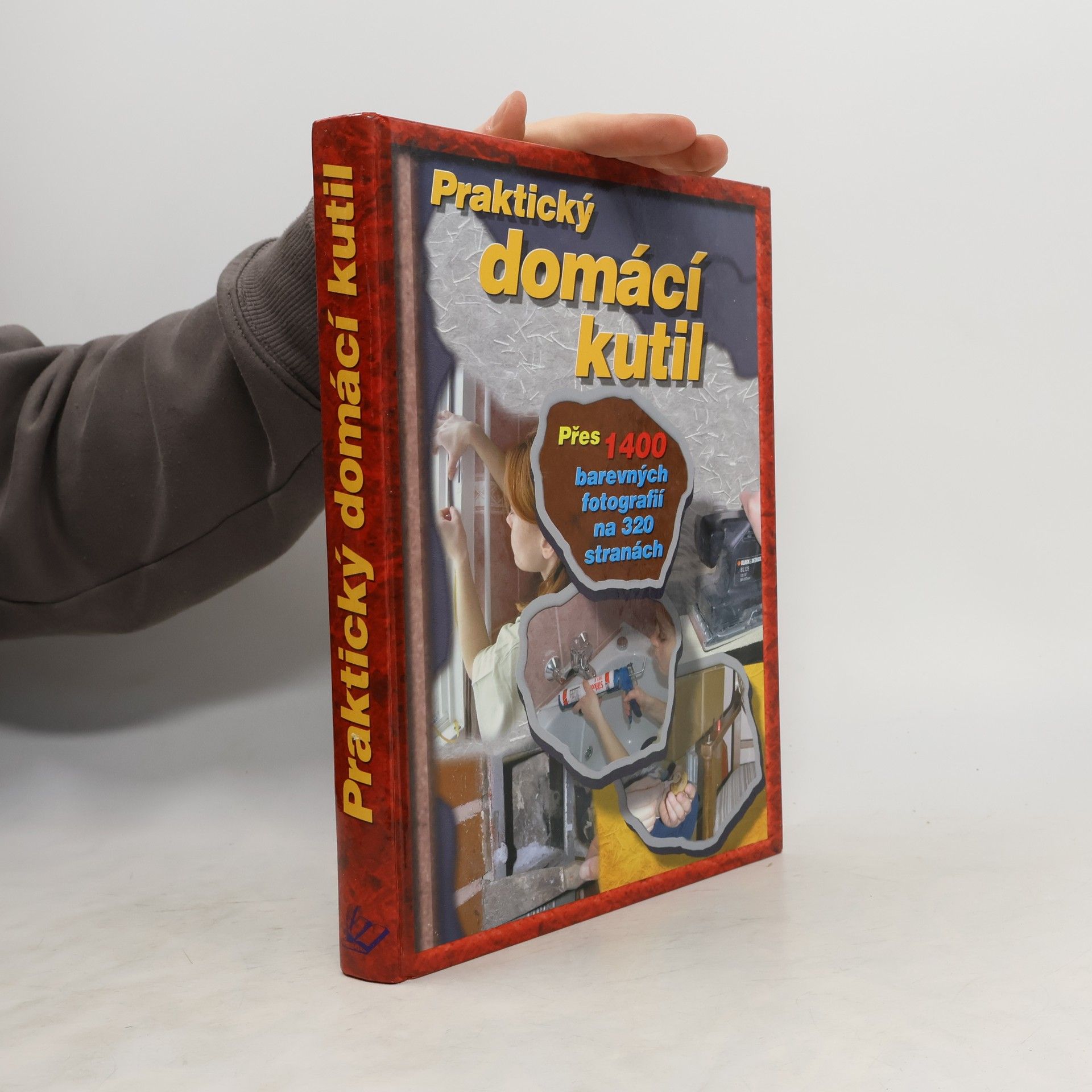 Vladimír Pohorecký Praktický domácí kutil