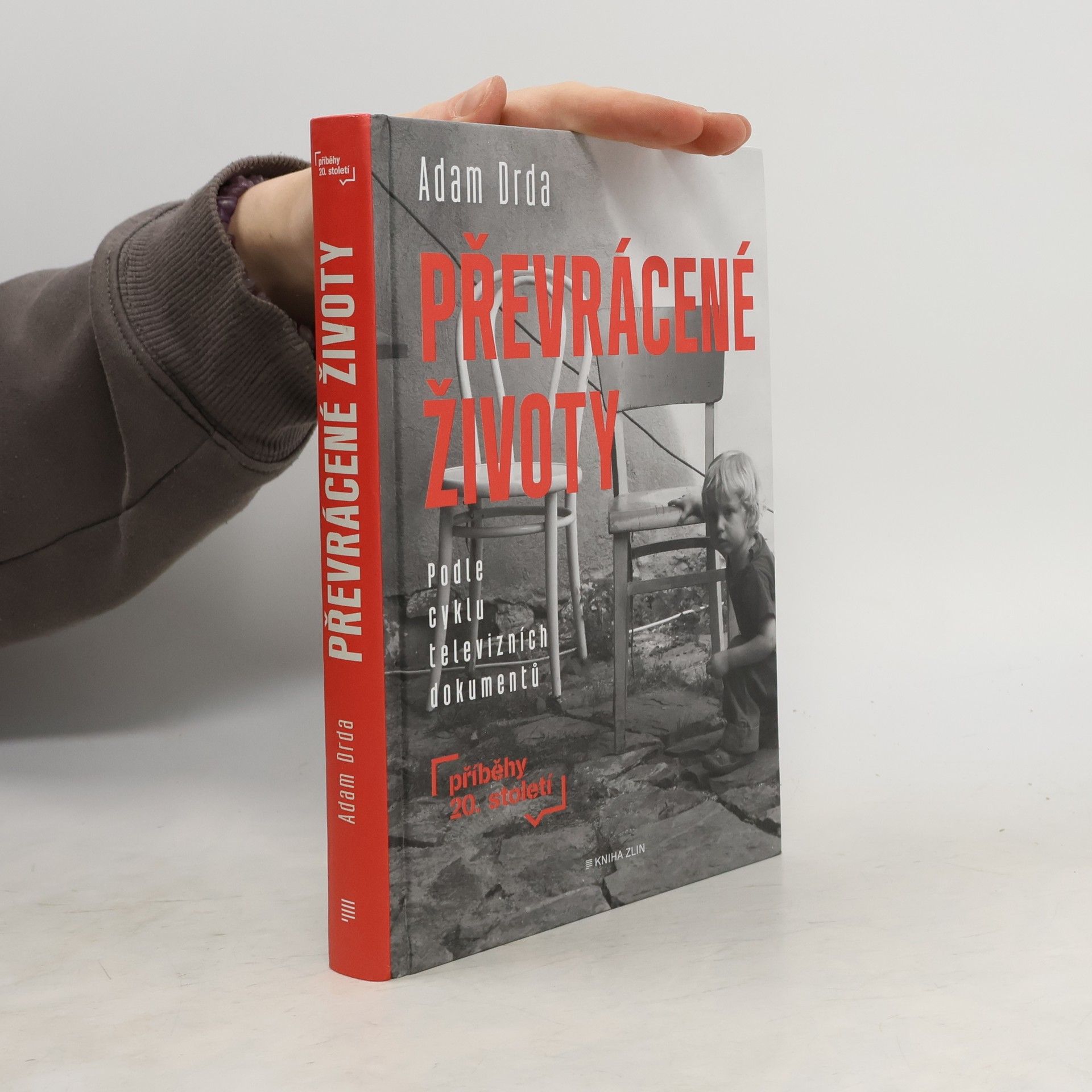 Adam Drda Převrácené životy