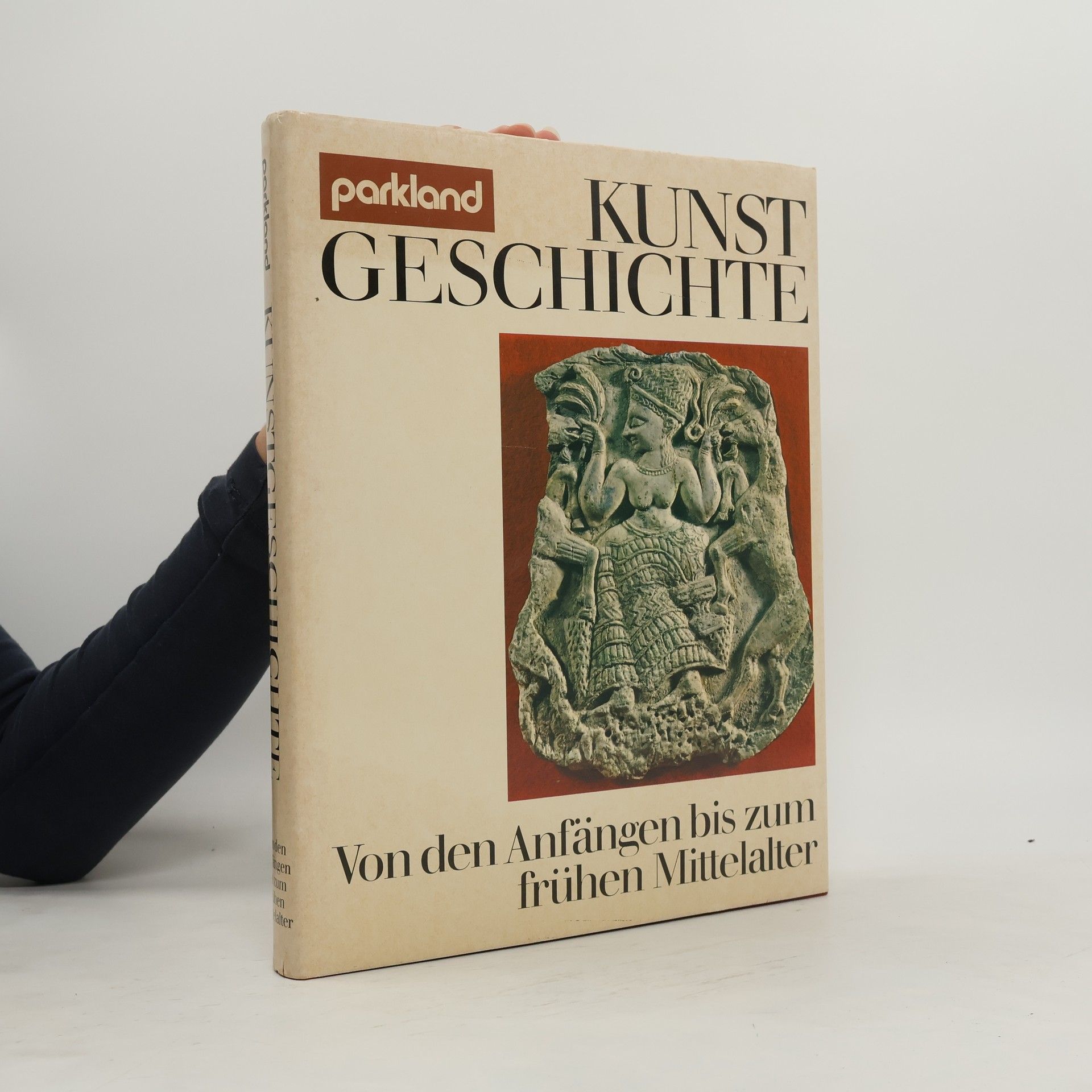 Autorenkollektiv Kunstgeschichte. Von den Anfängen bis zum frühen Mittelalter