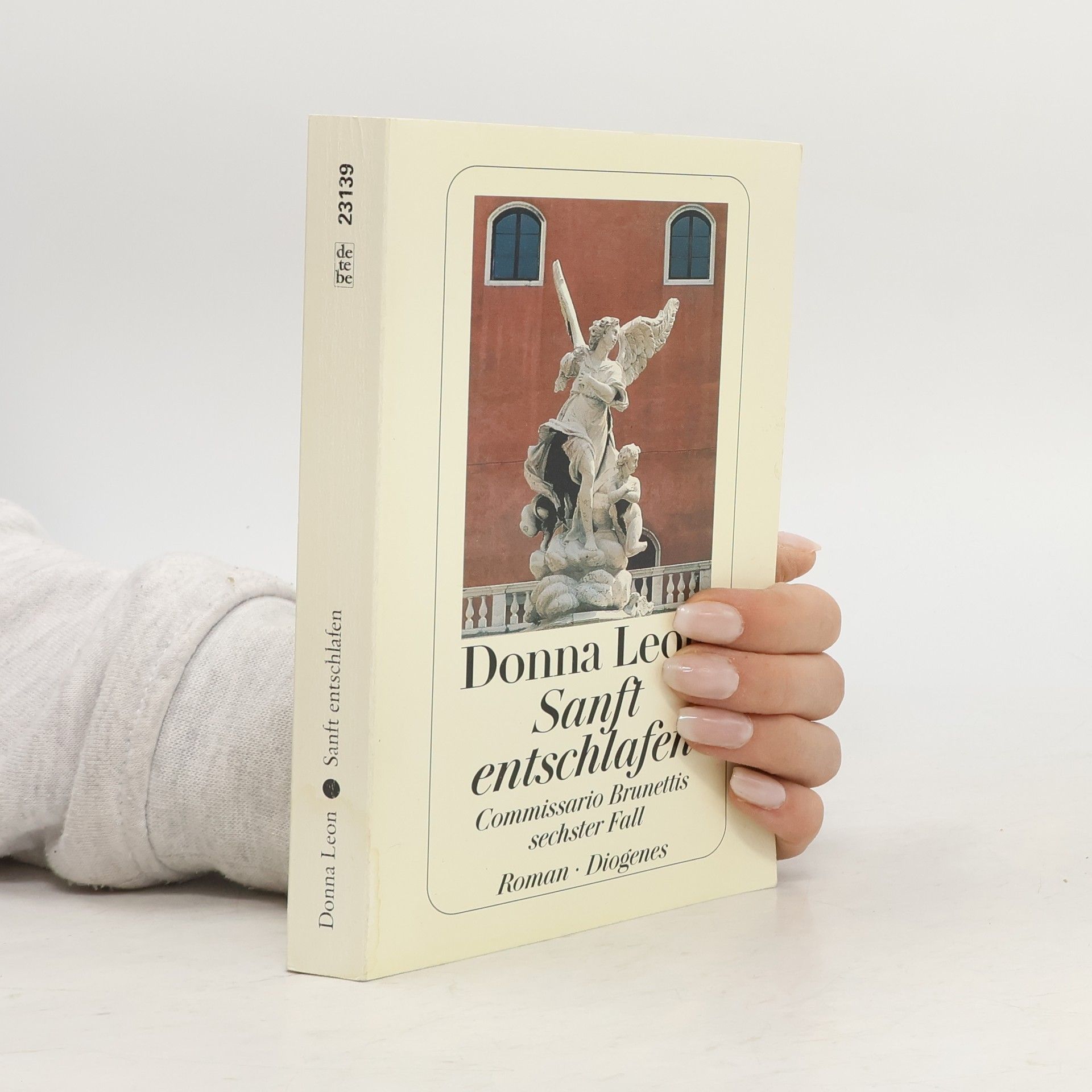 Donna Leon Sanft entschlafen. Commissario Brunettis sechster Fall