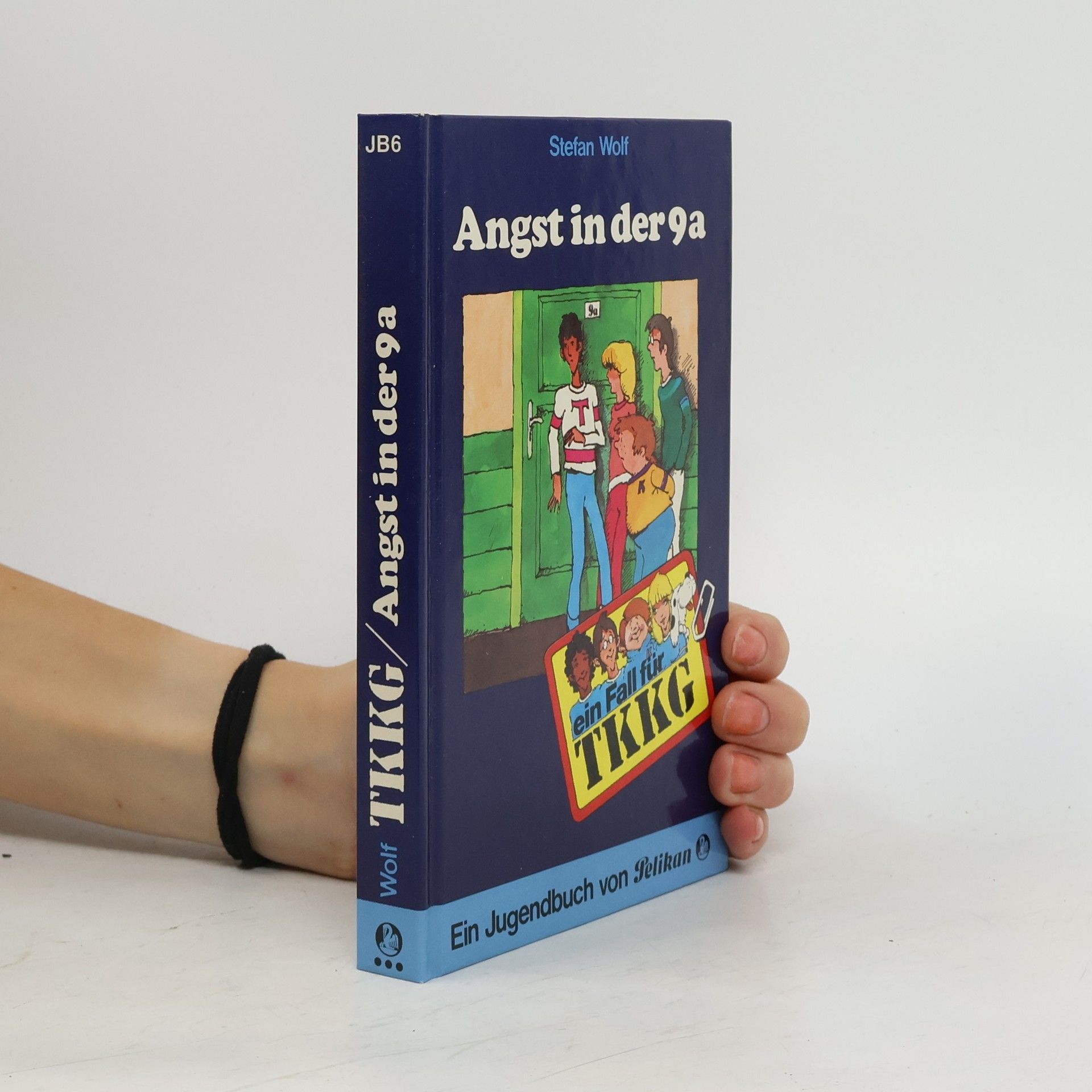 Rolf Kalmuczak Ein Fall für TKKG 6: Angst in der 9a