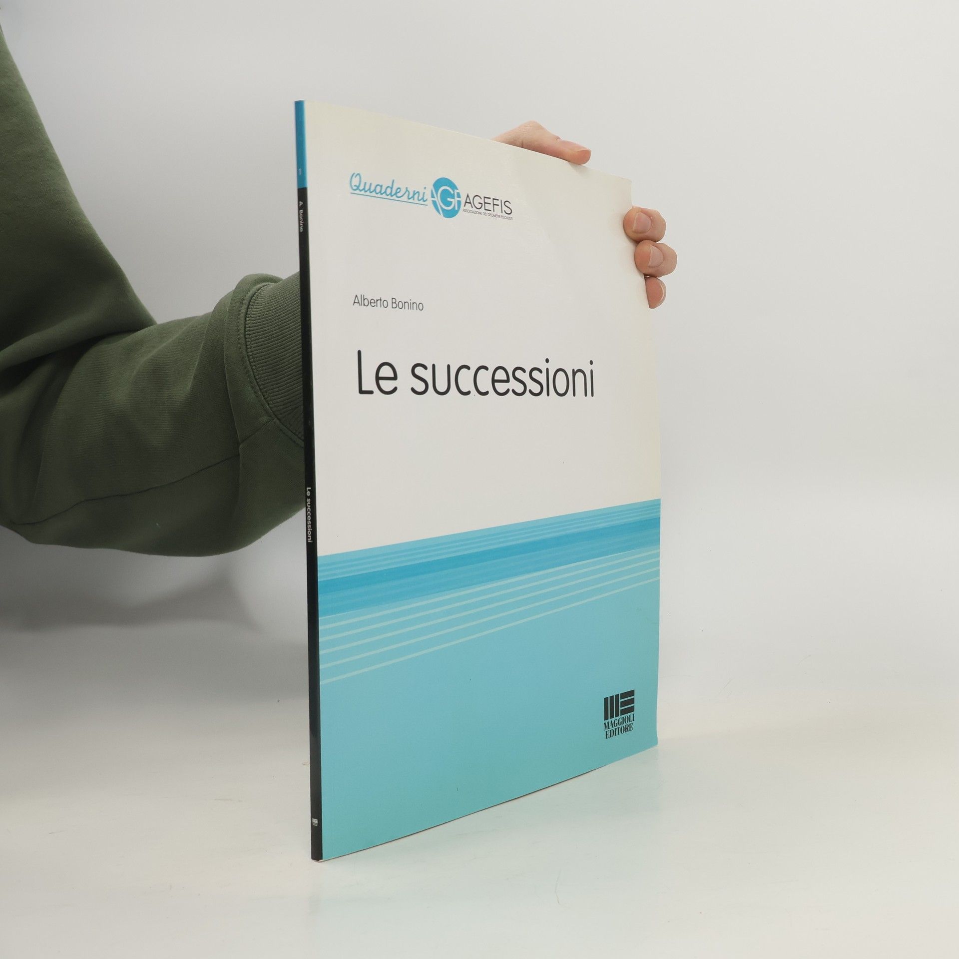 Alberto Bonino Quaderni AGEFIS - 1: Le successioni