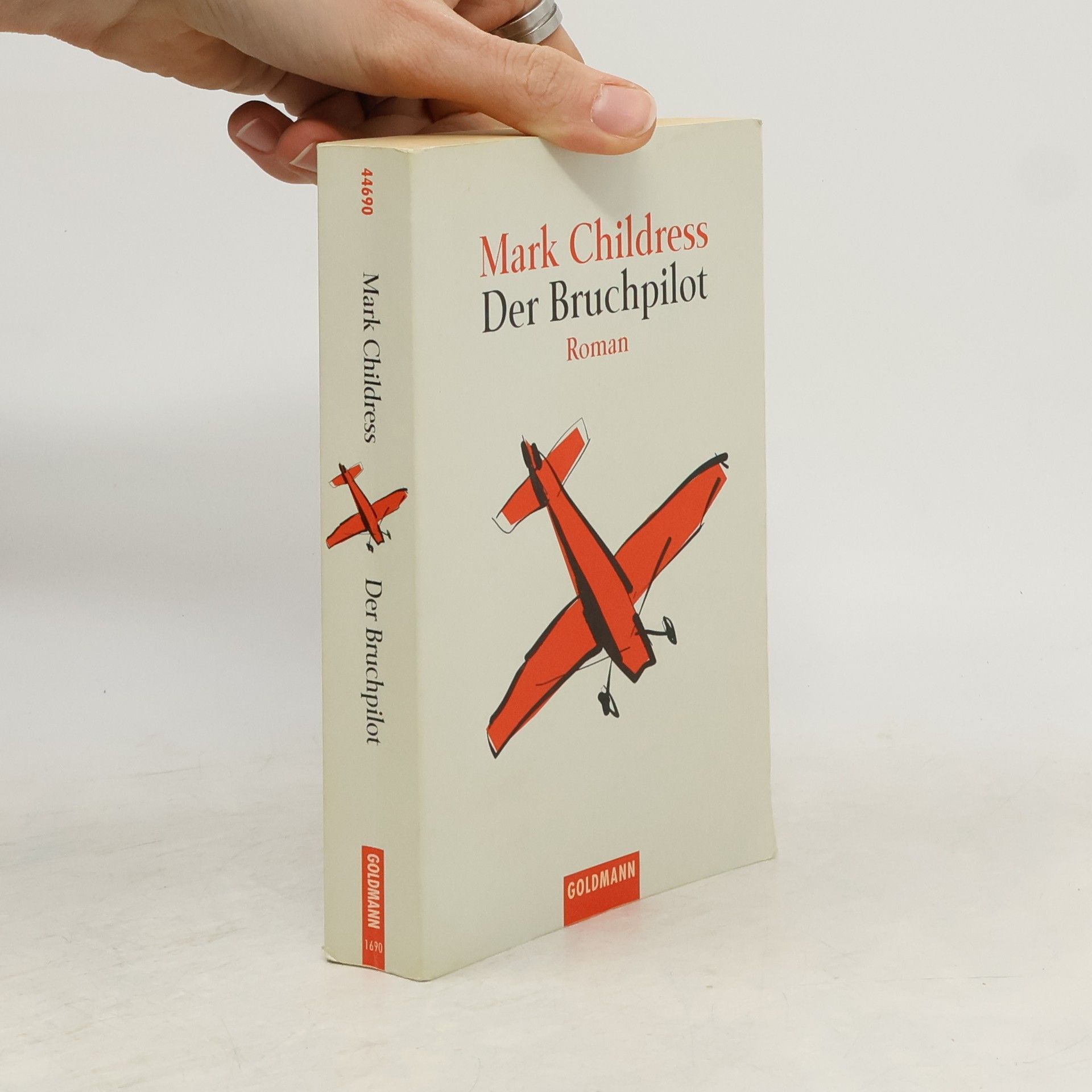 Mark Childress Der Bruchpilot