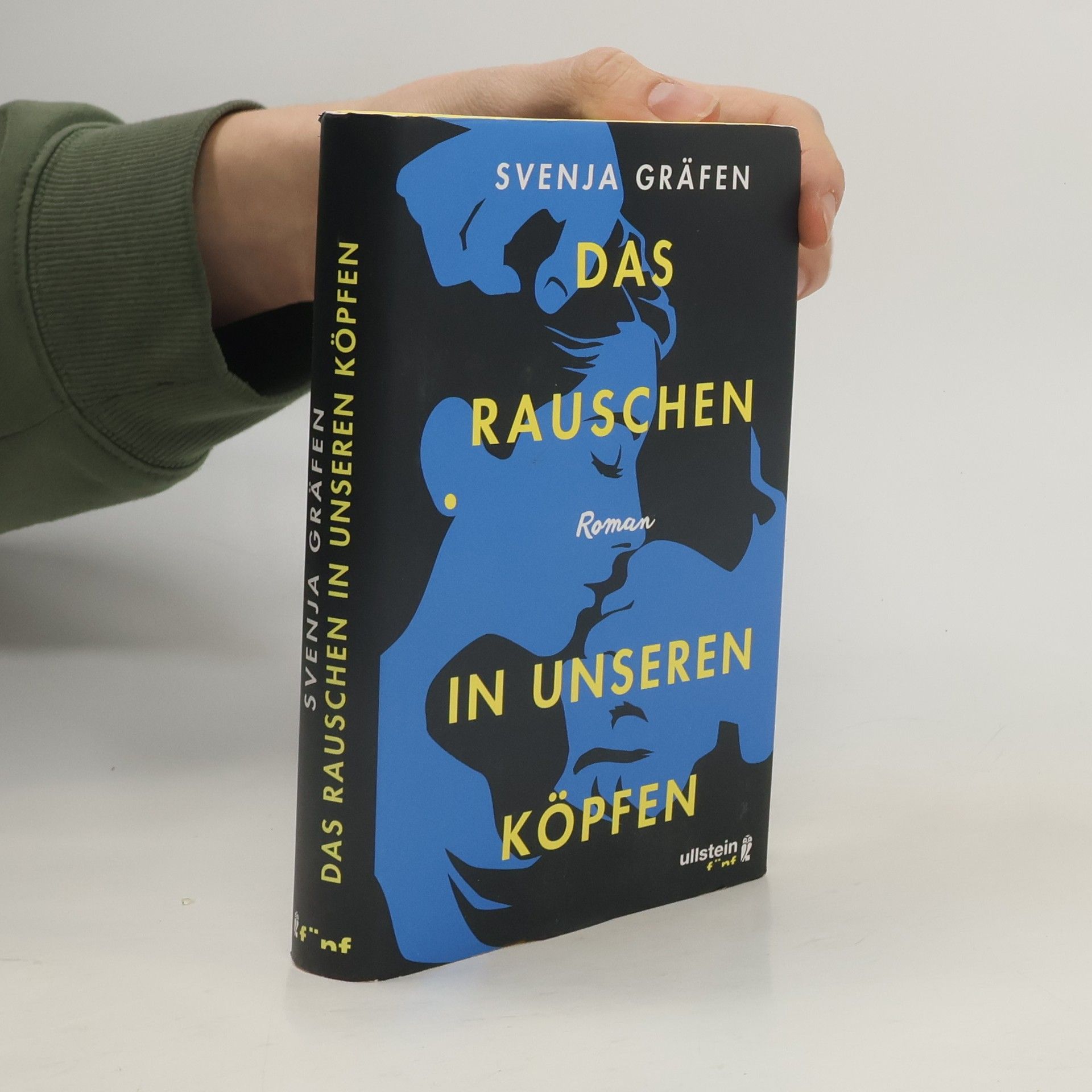 Svenja Gräfen Das Rauschen in unseren Köpfen