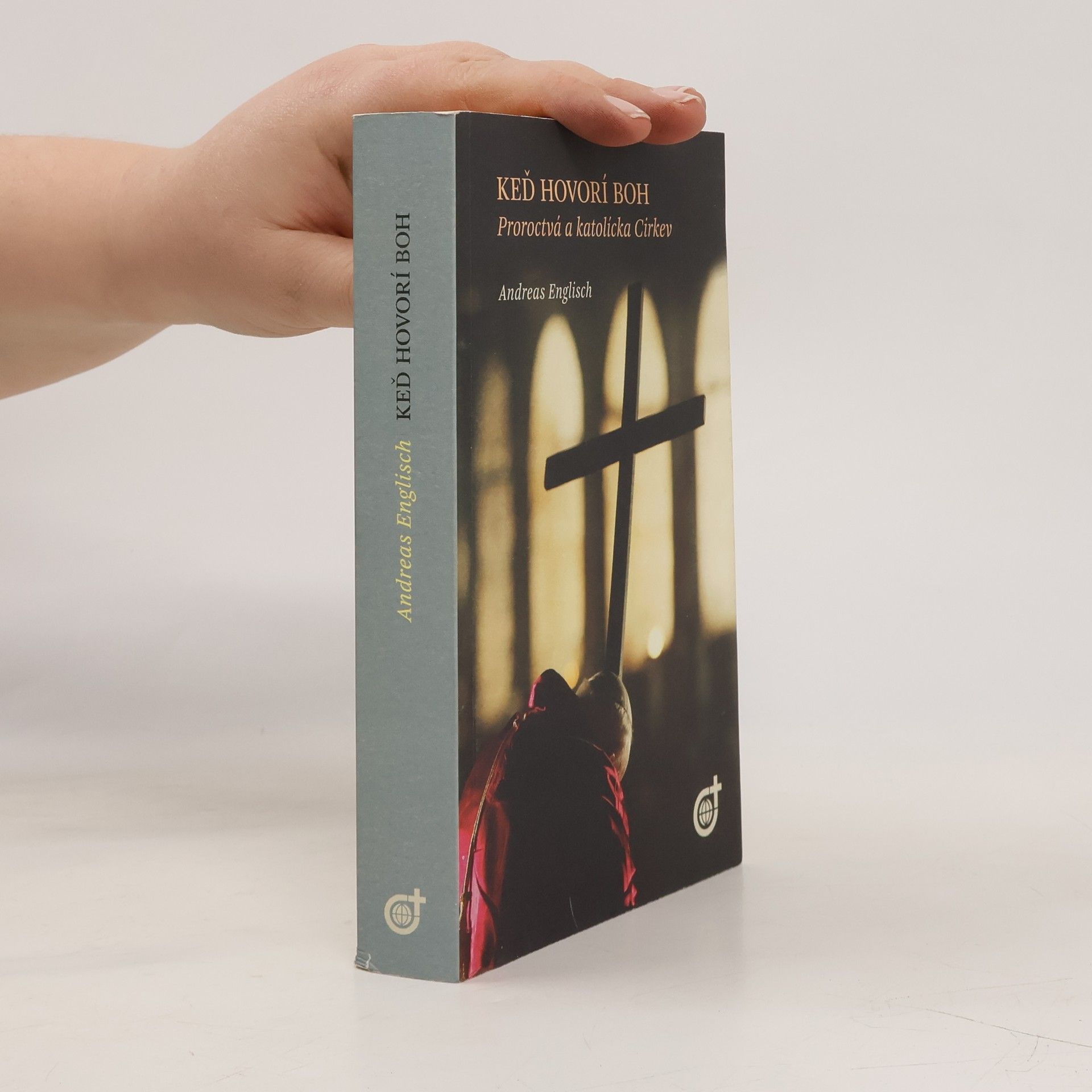 Andreas Englisch Keď hovorí Boh