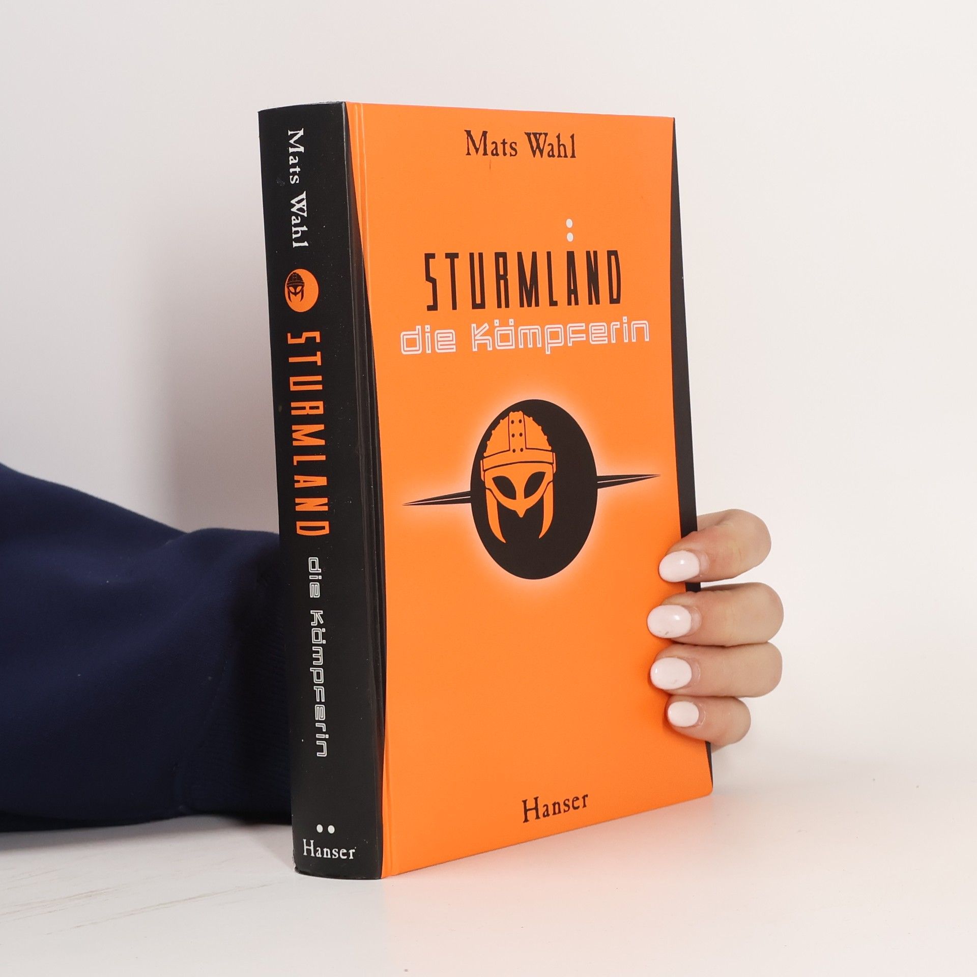 Mats Wahl Sturmland - die Kämpferin