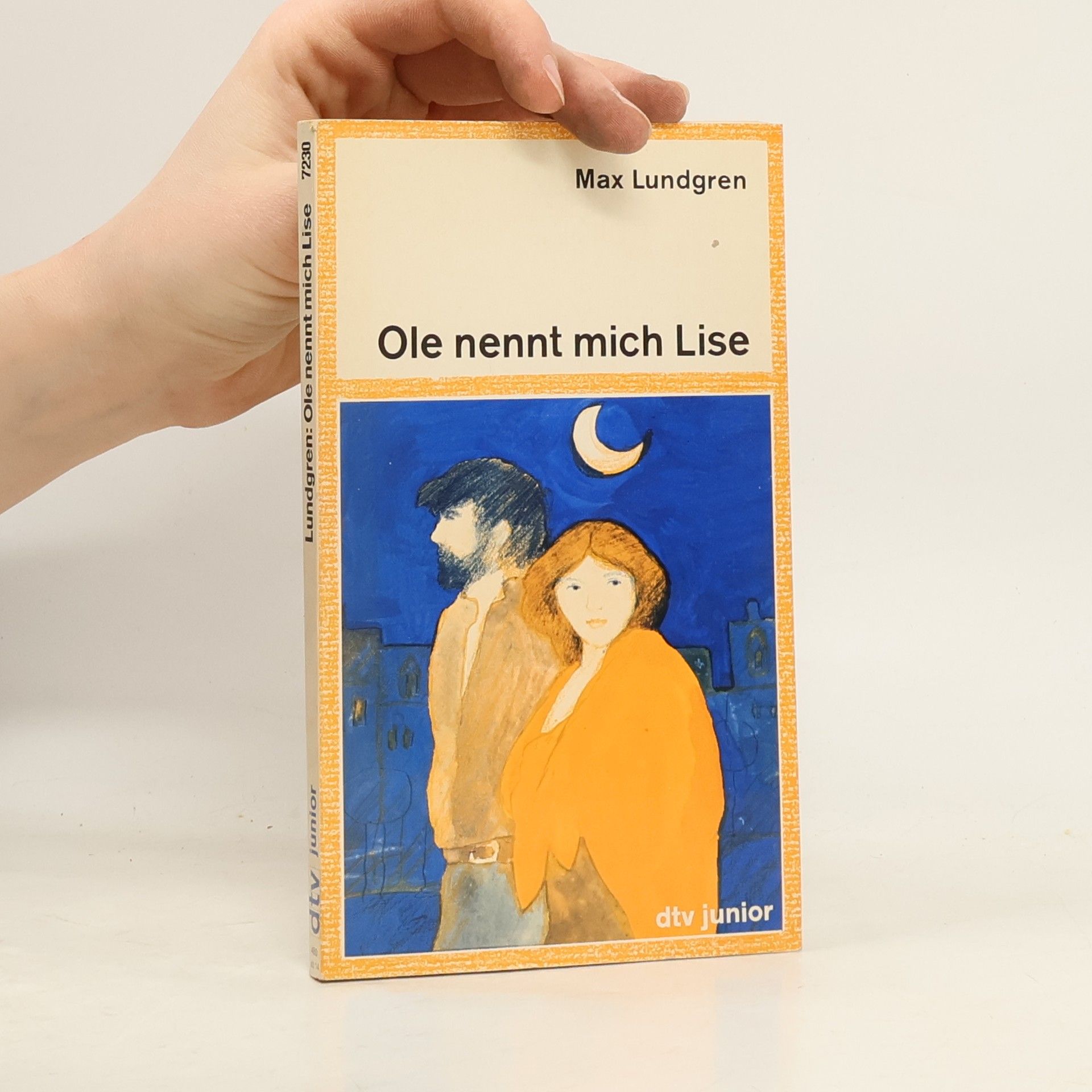 dtv junior: Ole nennt mich Lise