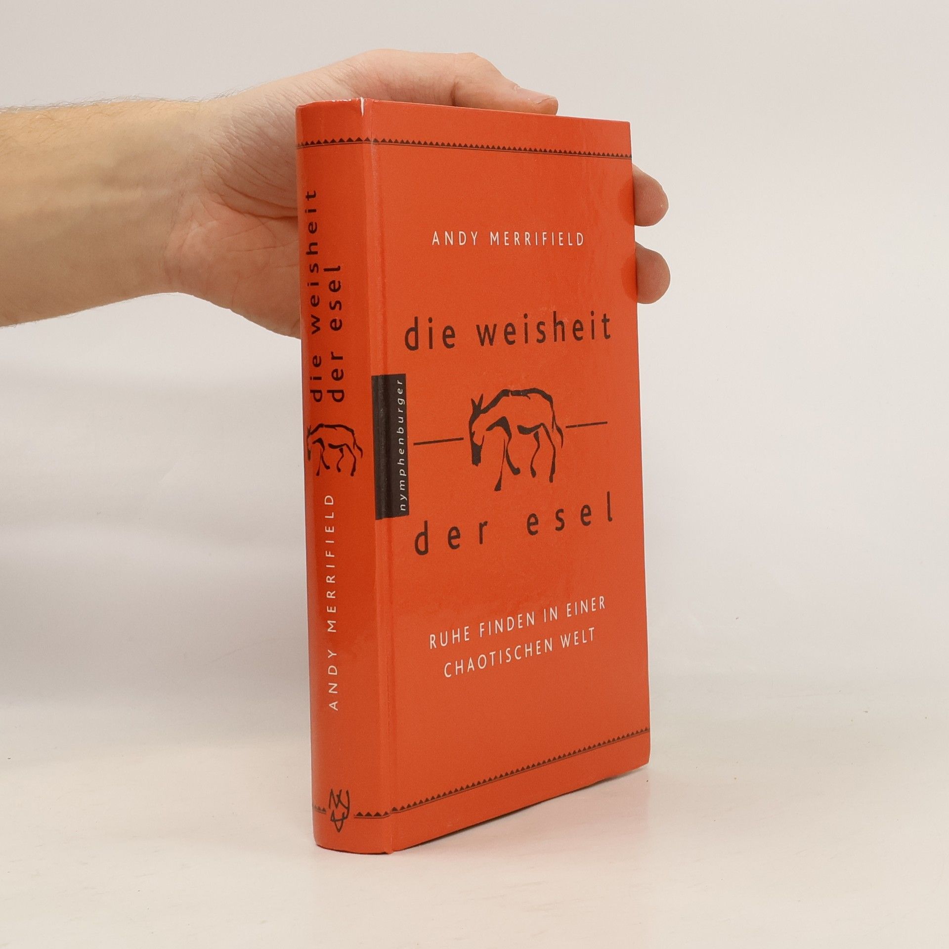 Andy Merrifield Die Weisheit der Esel