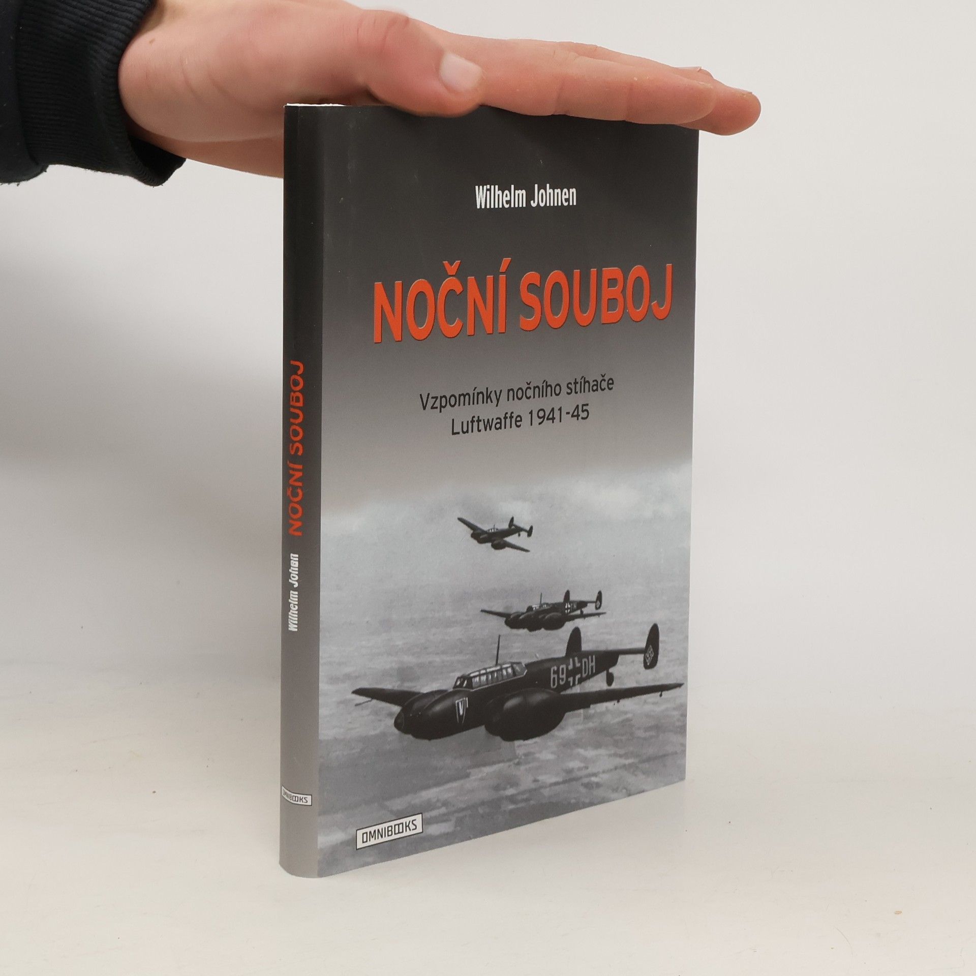 Wilhelm Johnen Noční souboj: Vzpomínky nočního stíhače Luftwaffe 1941-45