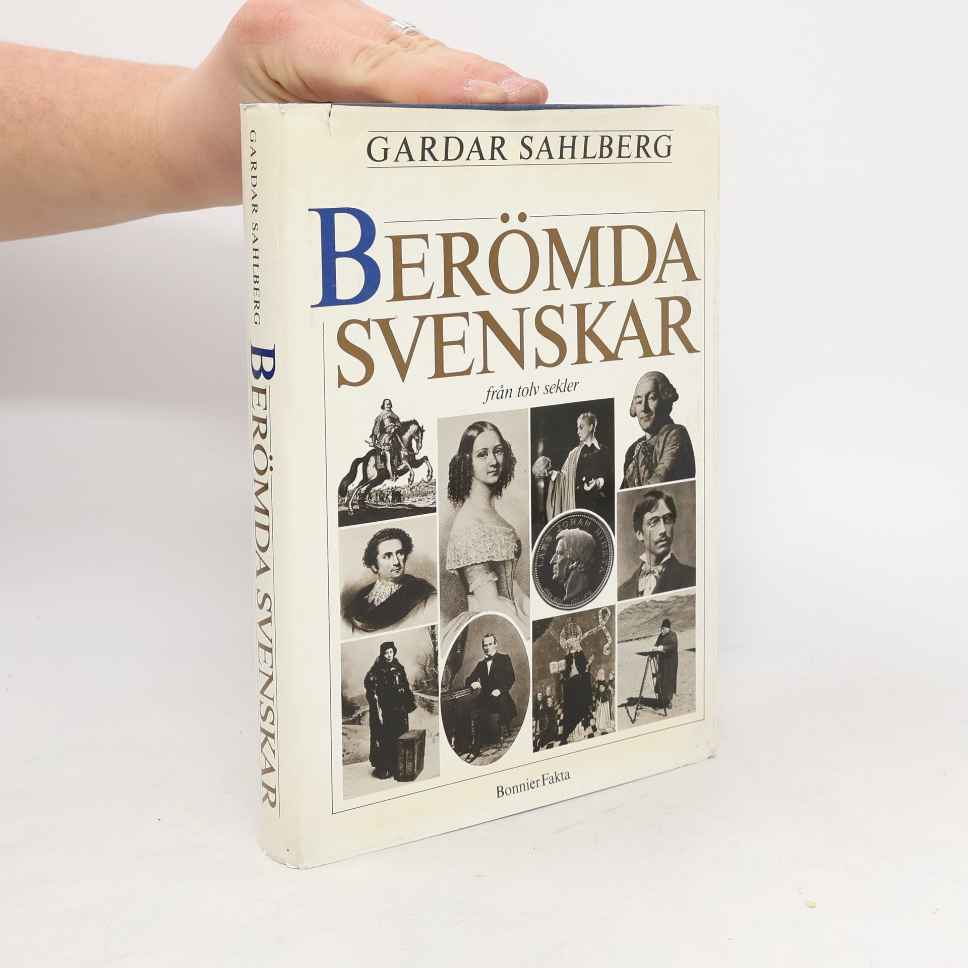 Gardar Sahlberg Berömda Svenskar från tolv sekler (Swedish Edition)