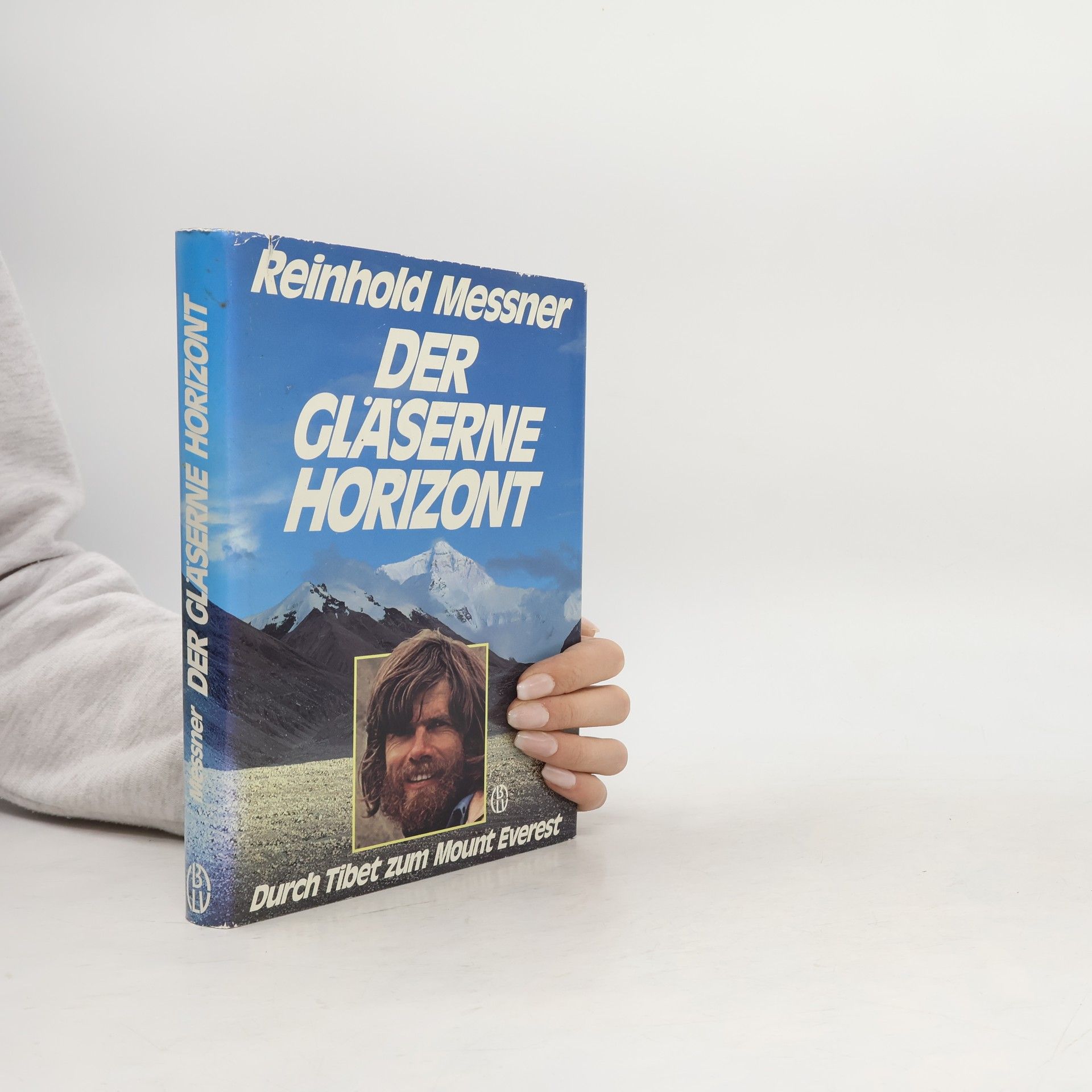 Reinhold Messner Der gläserne Horizont