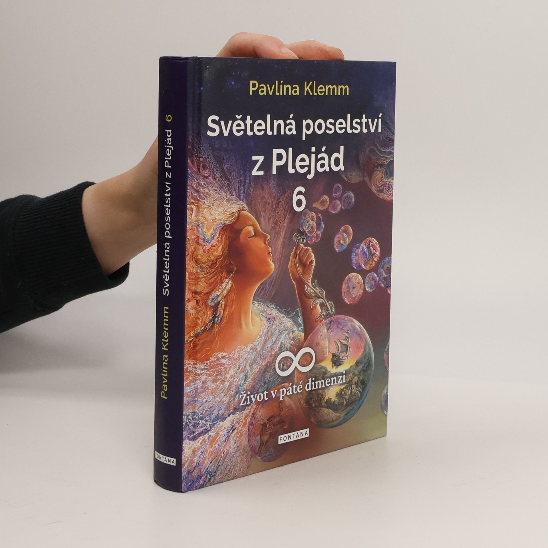 Světelná poselství z Plejád 6: Život v páté dimenzi