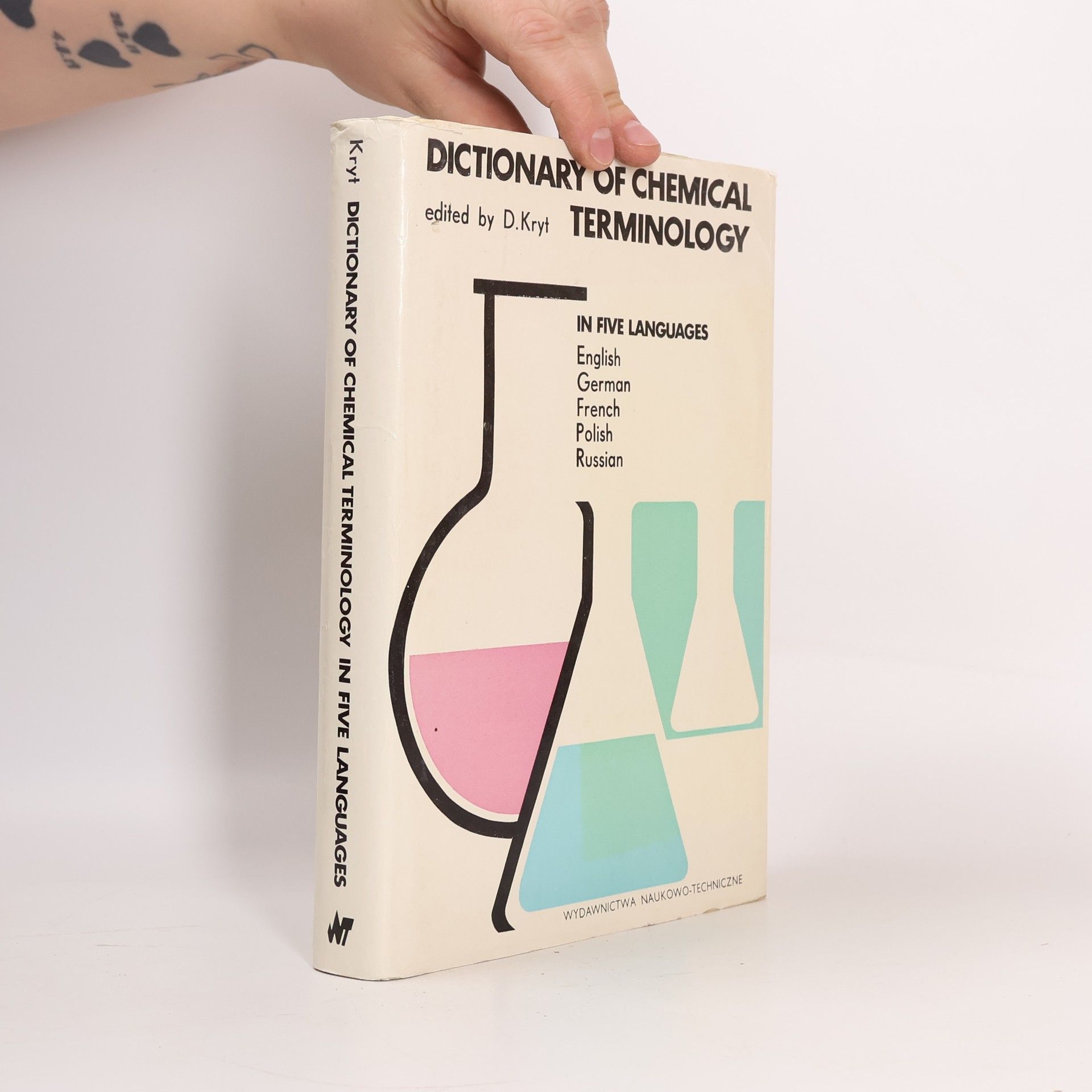 Dobromiła Kryt Dictionary of Chemical Terminology in Five Languages