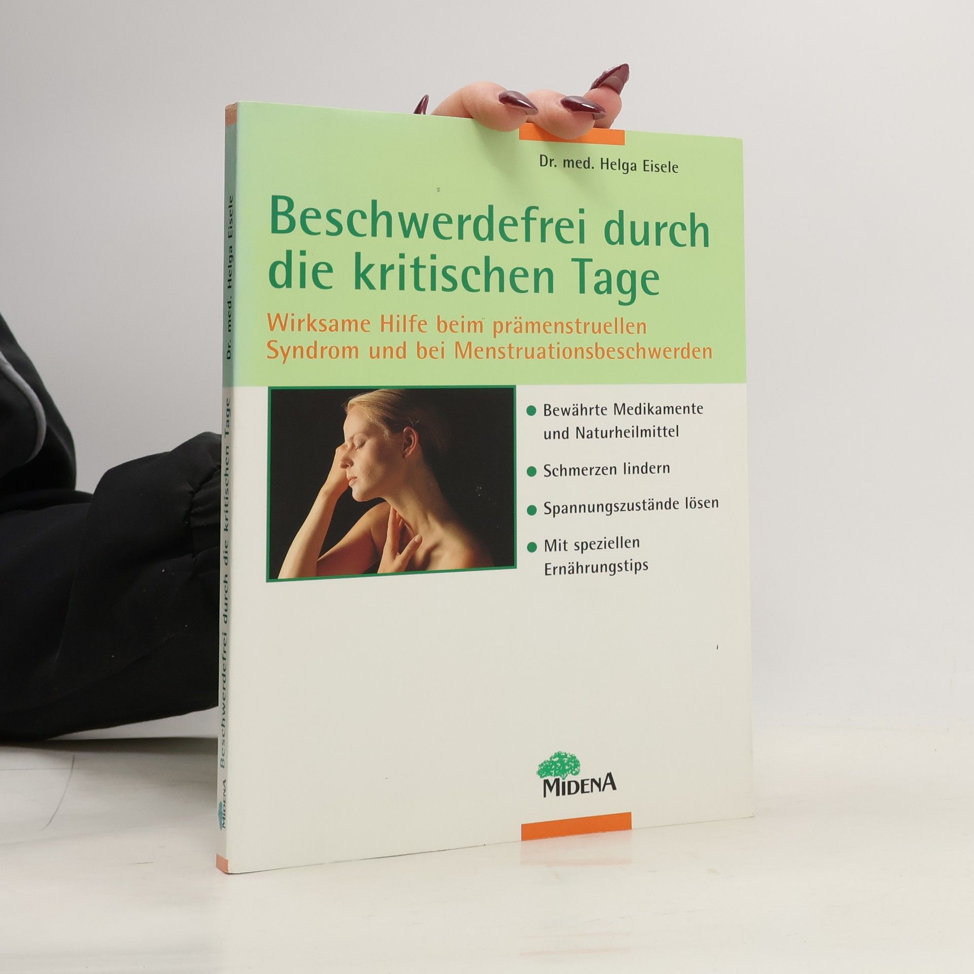 Beschwerdefrei durch die kritischen Tage