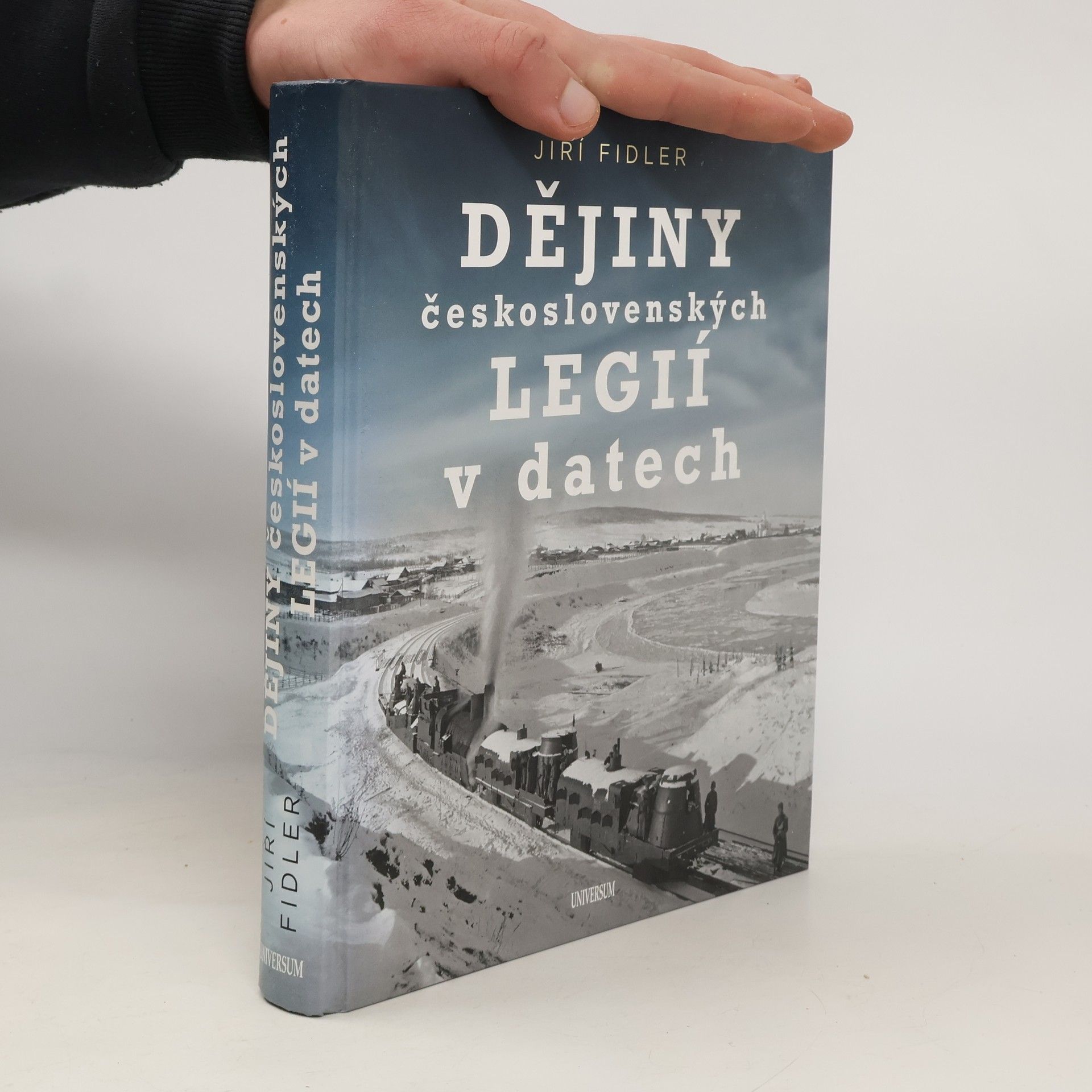 Jiří Fidler Dějiny československých legií v datech
