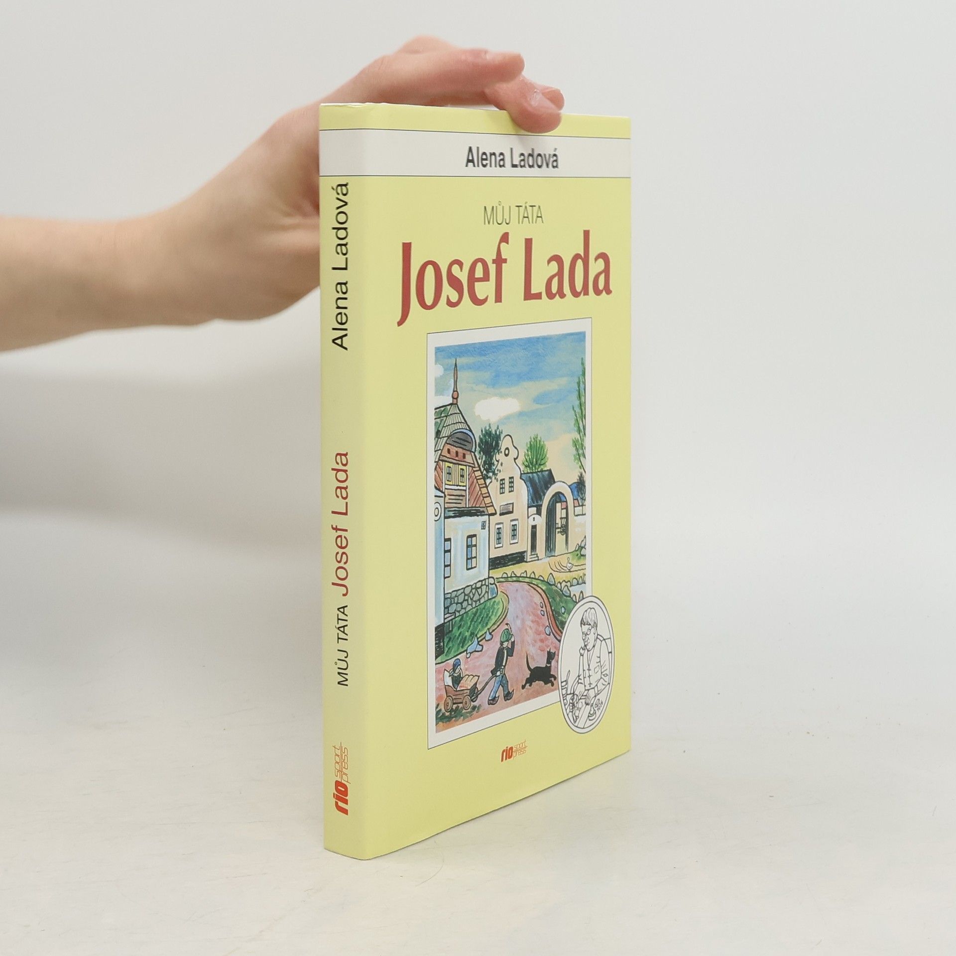 Ladová Alena Můj táta Josef Lada