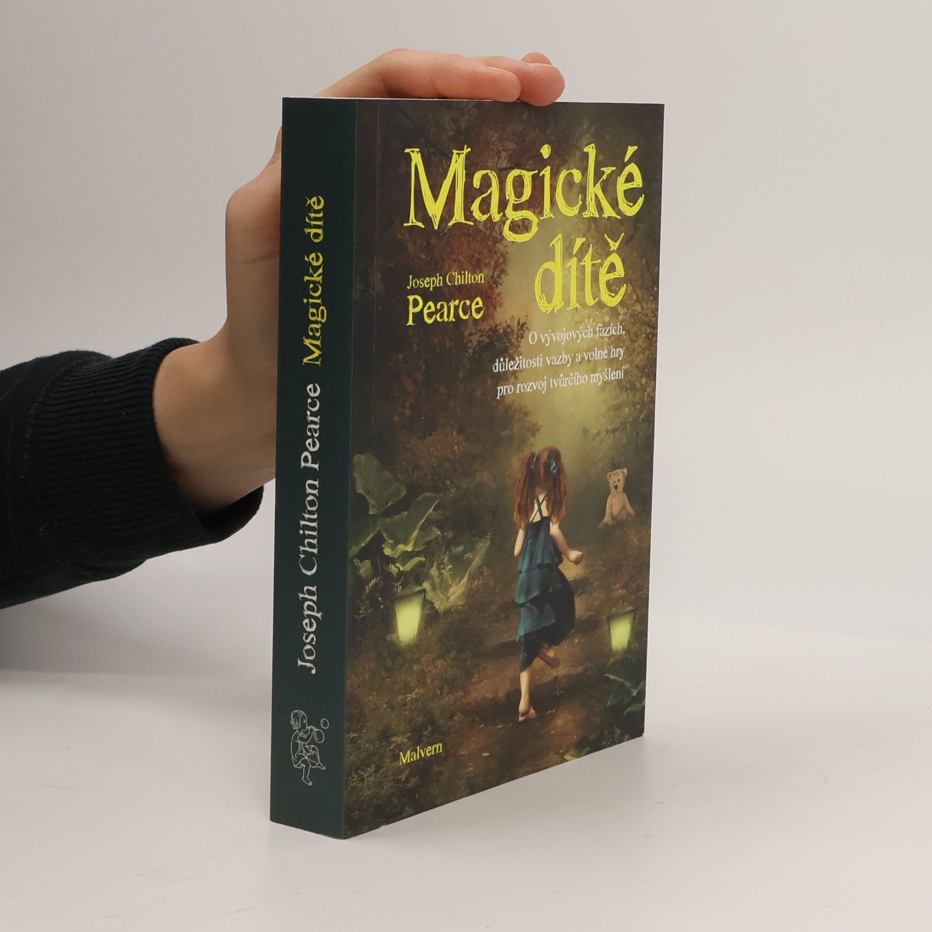 joseph Chilton Pearce Magické dítě
