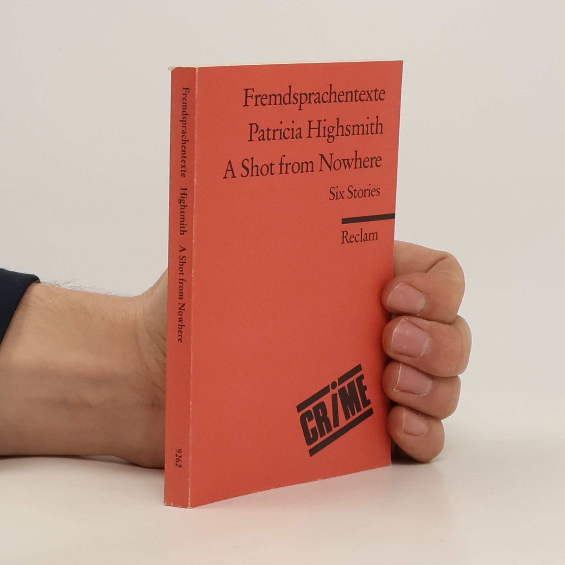 Patricia Highsmith A shot from nowhere