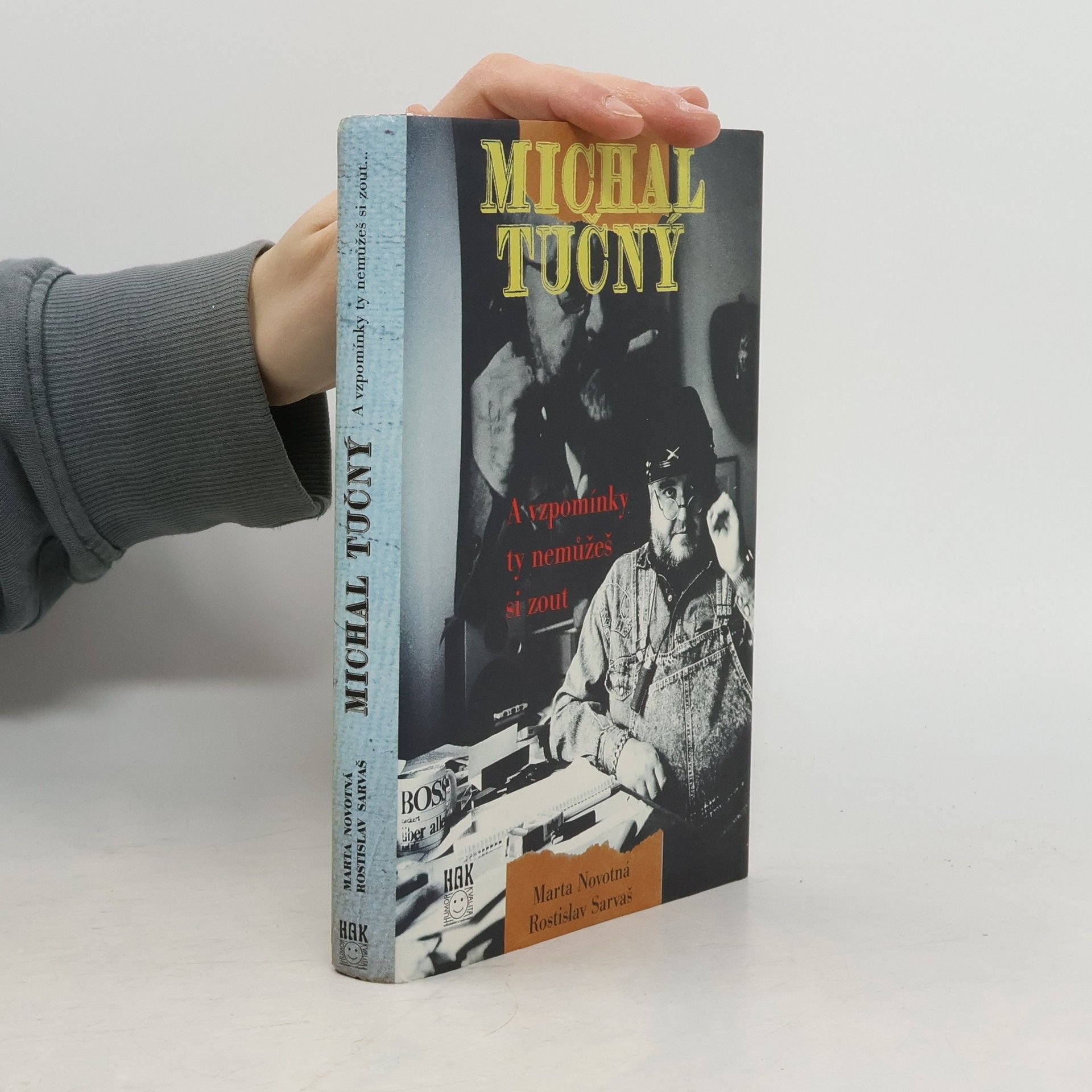 Marta Novotná Michal Tučný. A vzpomínky ty nemůžeš si zout