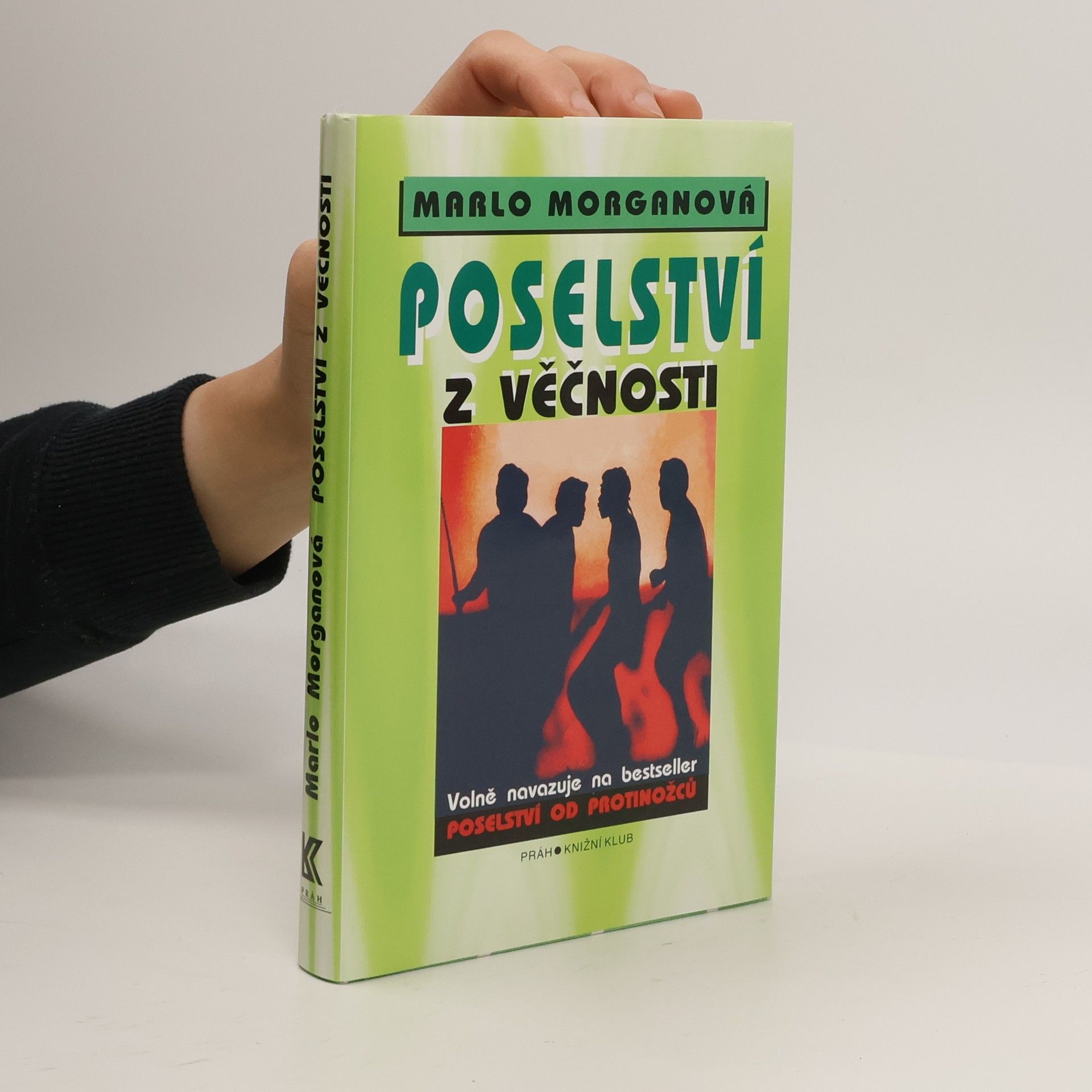 Marlo Morgan Poselství z Věčnosti