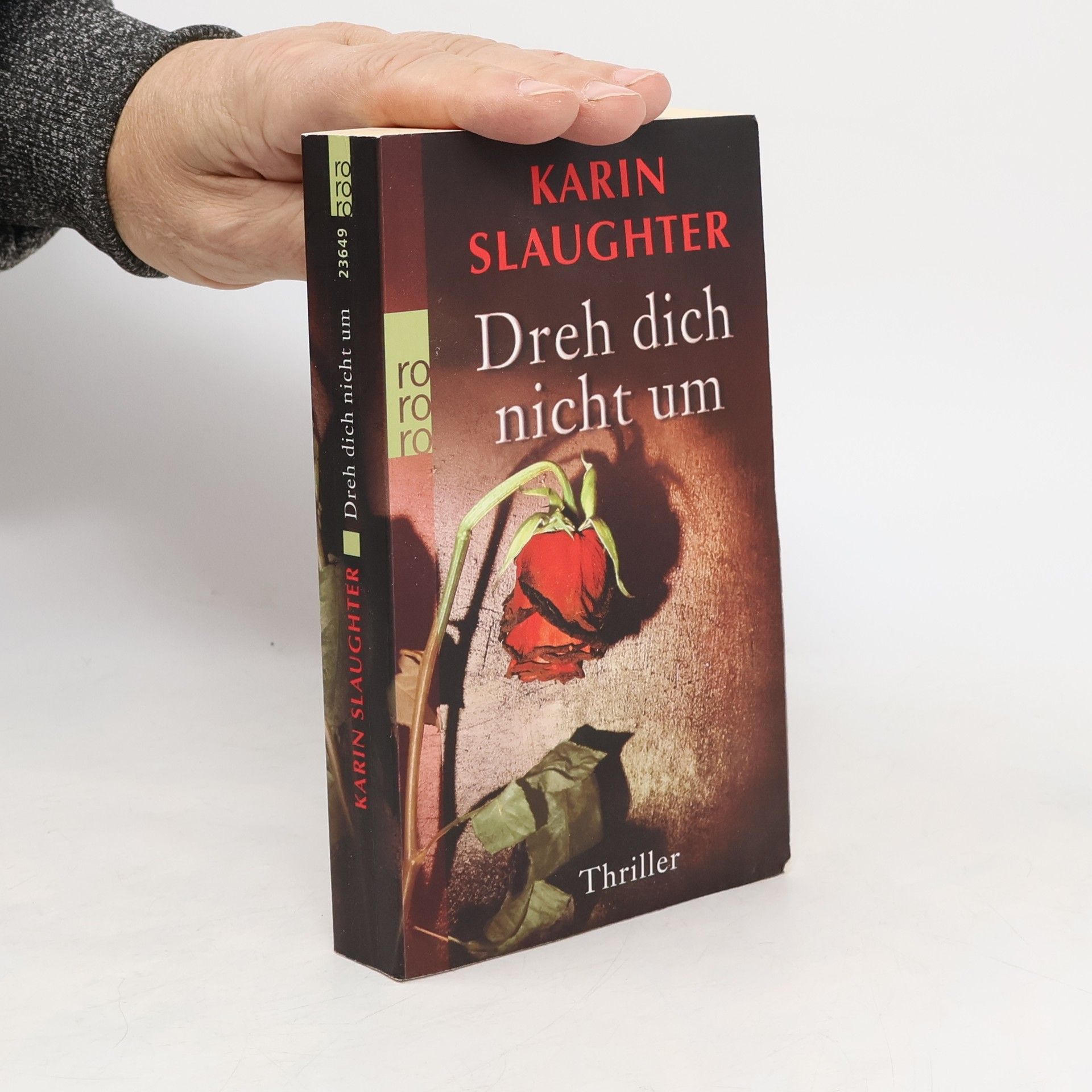 Karin Slaughter Dreh dich nicht um